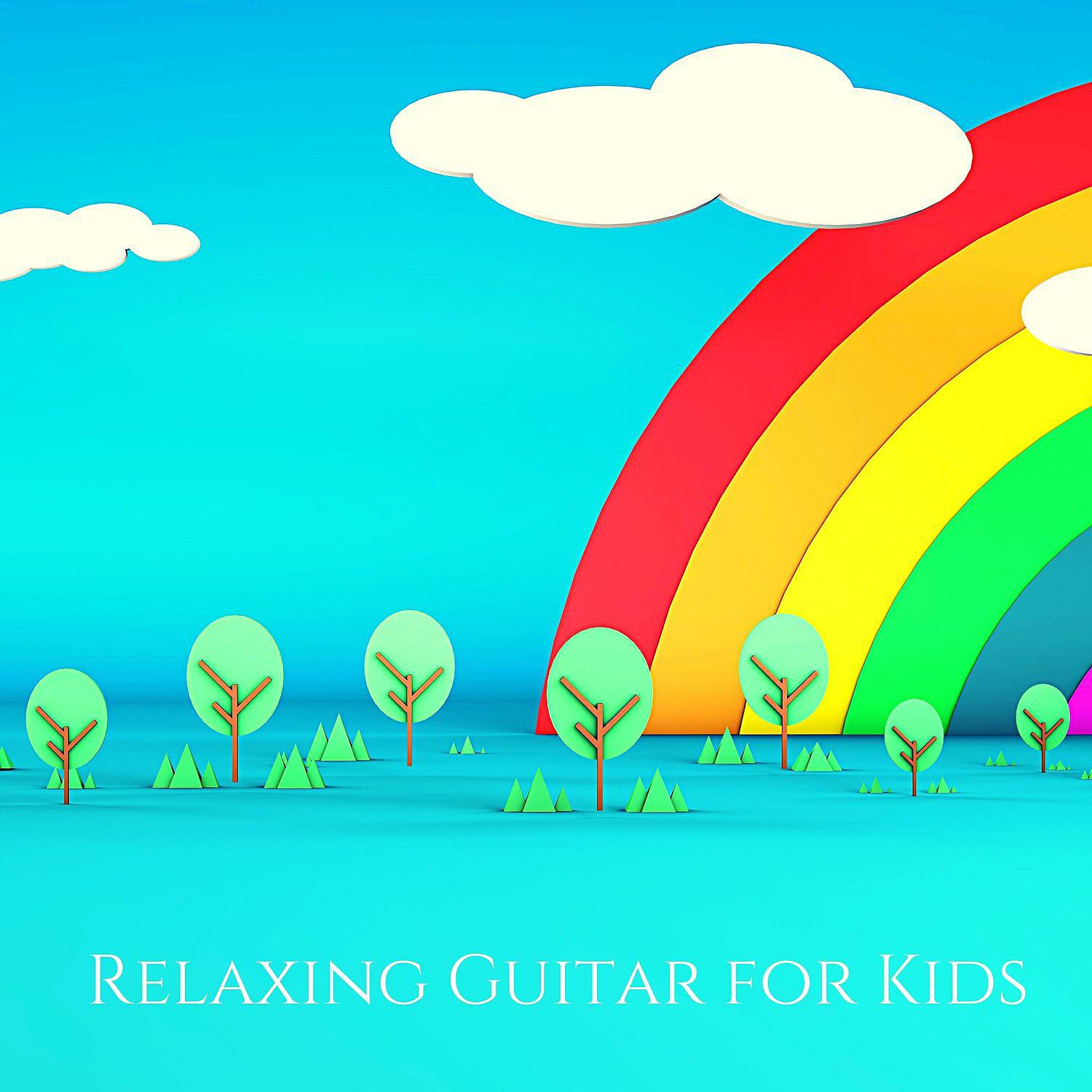 Постер альбома Relaxing Guitar for Kids - Children Mindfulness & Yoga, Calm Mind, Learning Music