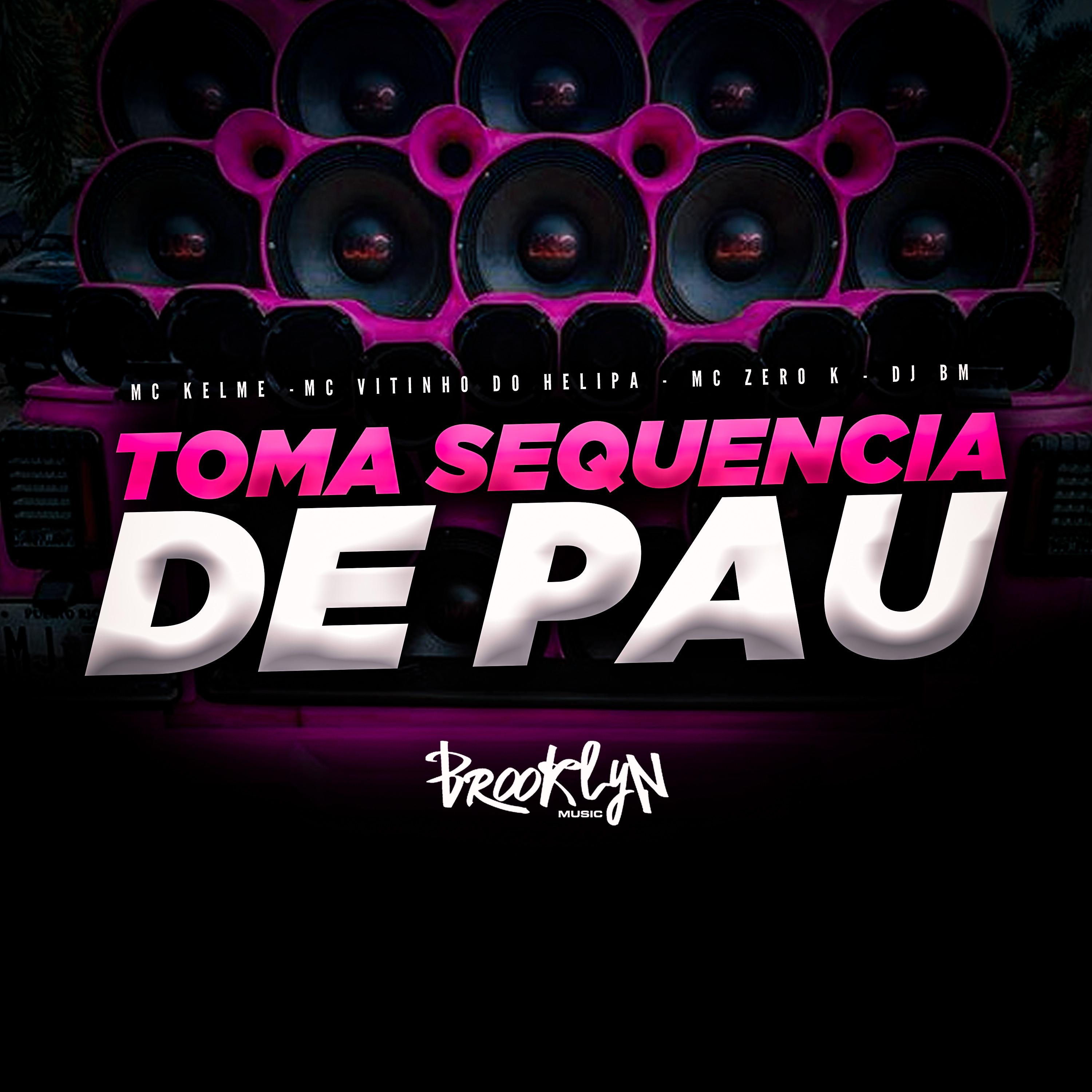 Постер альбома Toma Sequencia de Pau