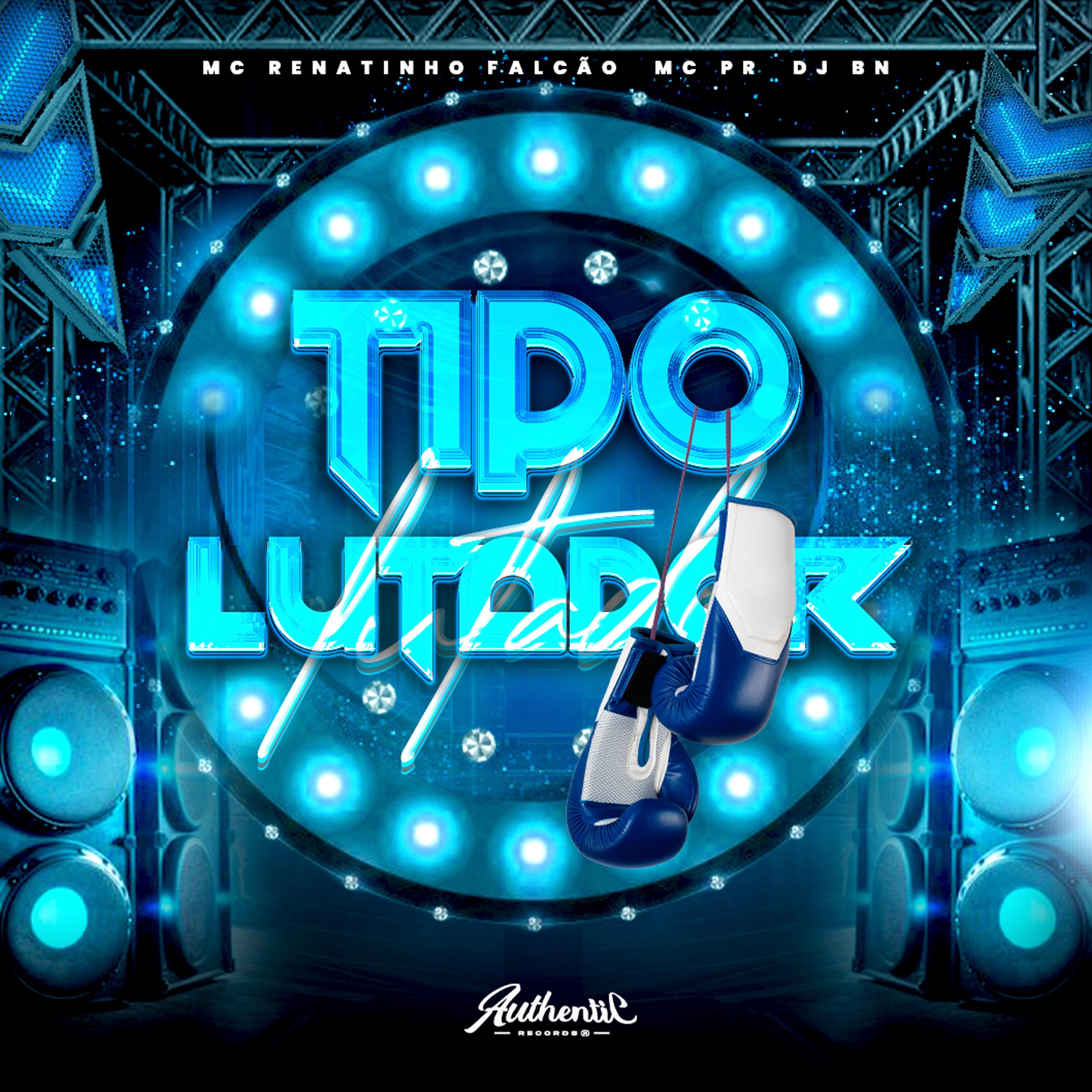 Постер альбома Tipo Lutador