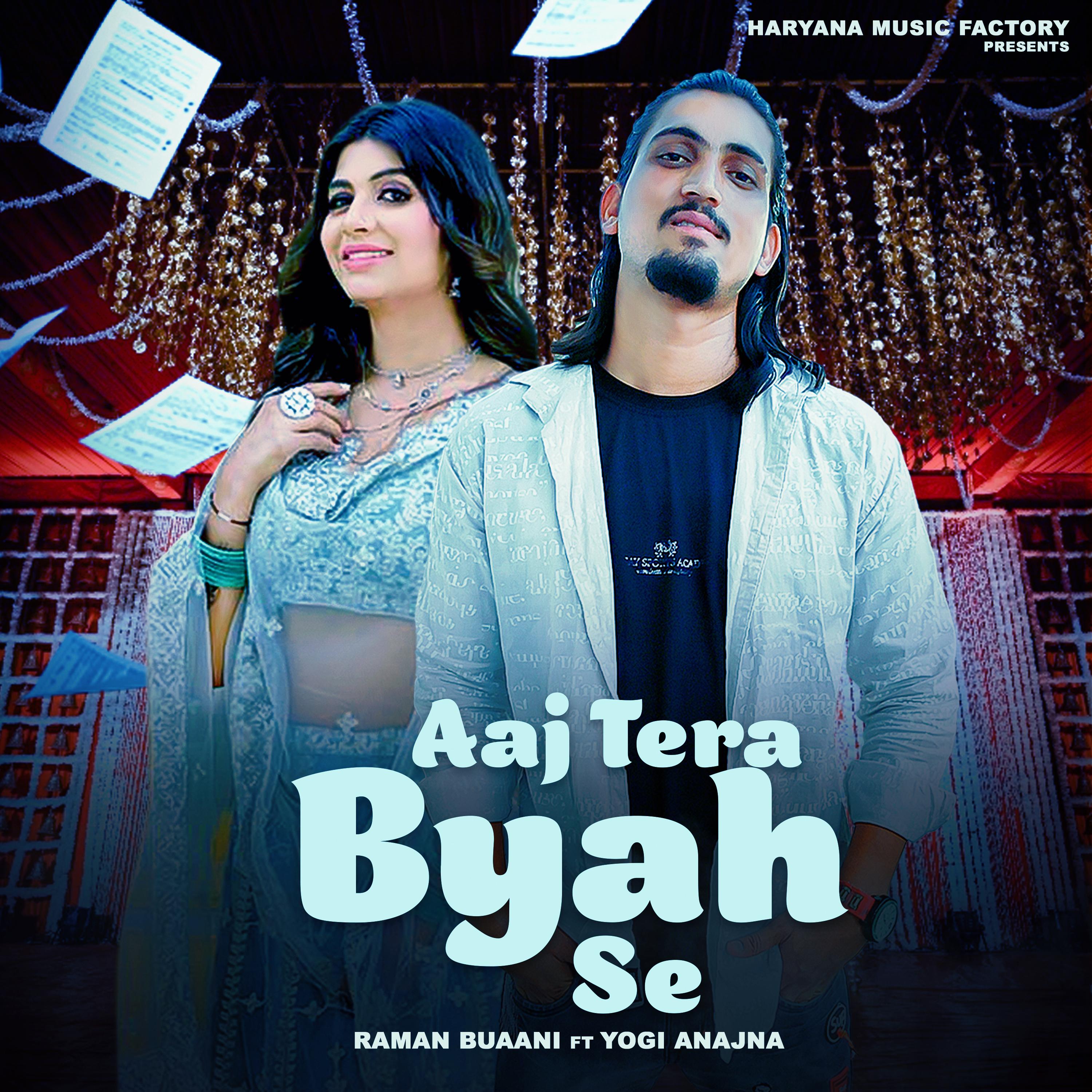 Постер альбома Aaj Tera Byah Se
