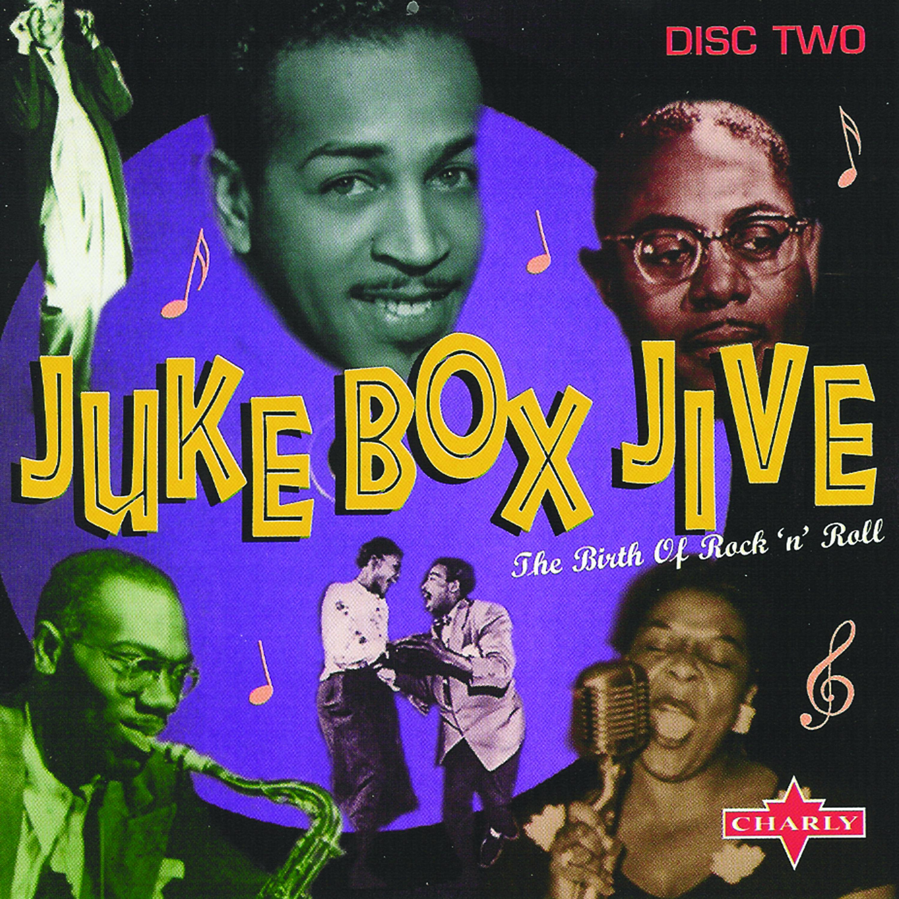 Постер альбома Juke Box Jive - The Birth Of Rock 'N' Roll CD2