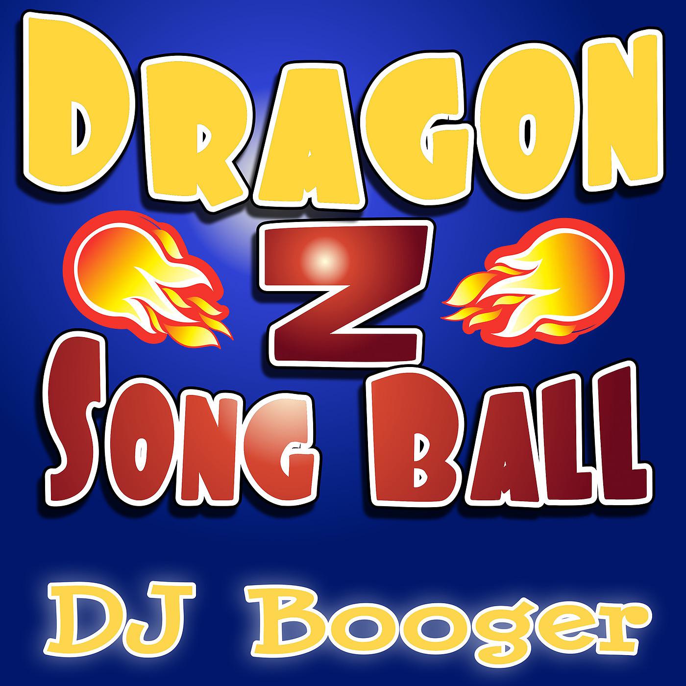 Постер альбома Dragon Z Song Ball