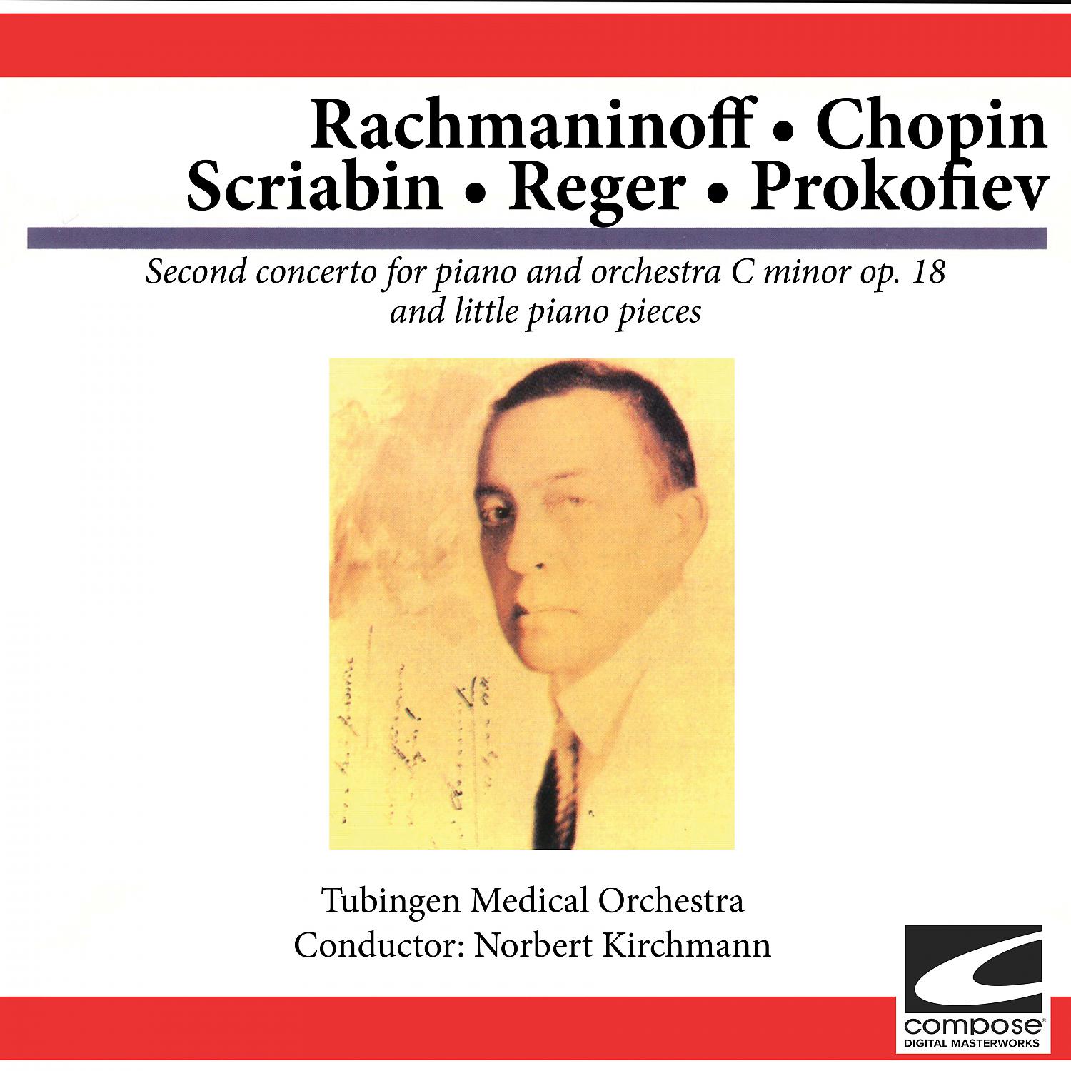 Постер альбома Rachmaninoff - Chopin - Scriabin - Reger - Prokofiev (feat. Norbert Kirchmann)