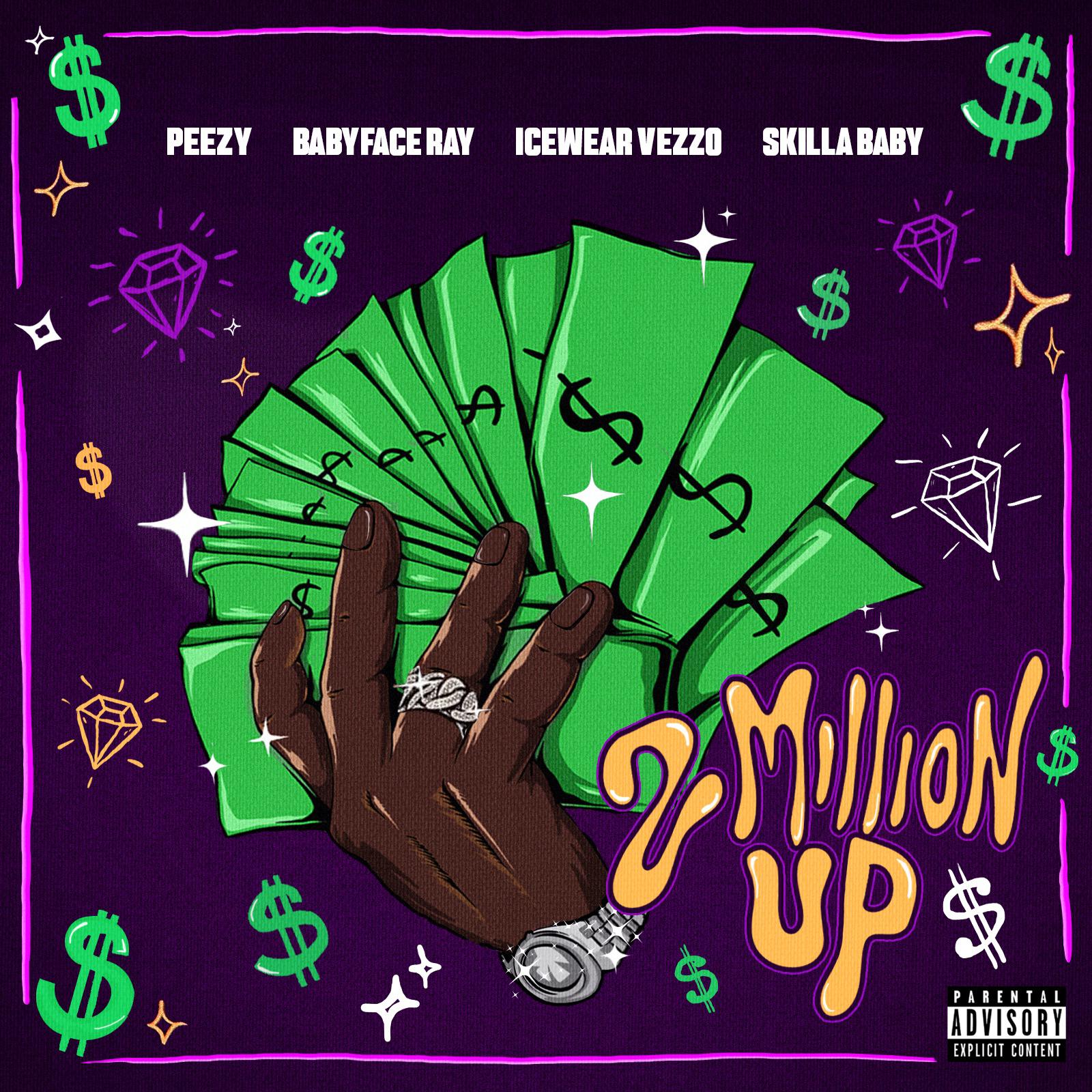 Постер альбома 2 Million Up (feat. Skilla Baby)