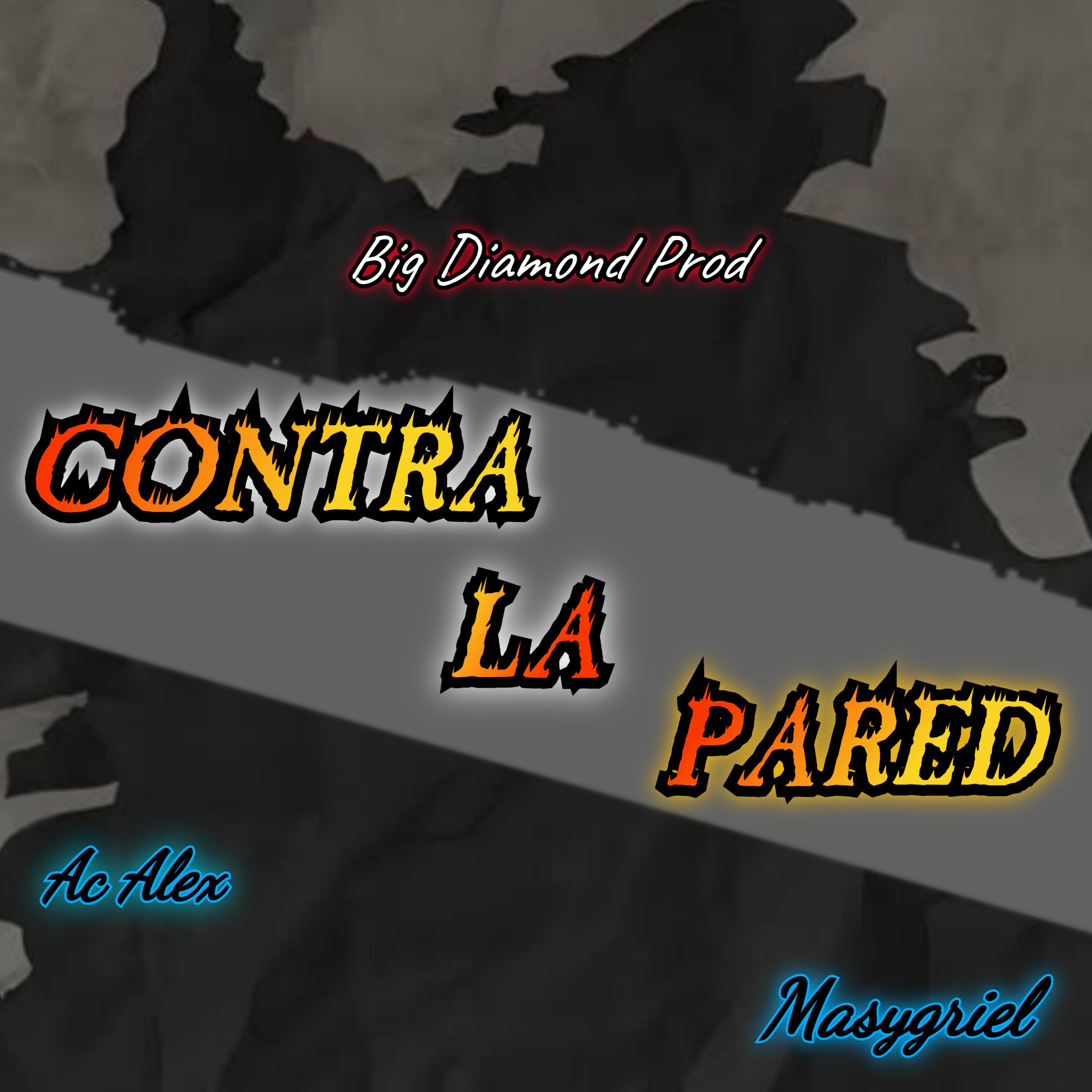 Постер альбома Contra la Pared