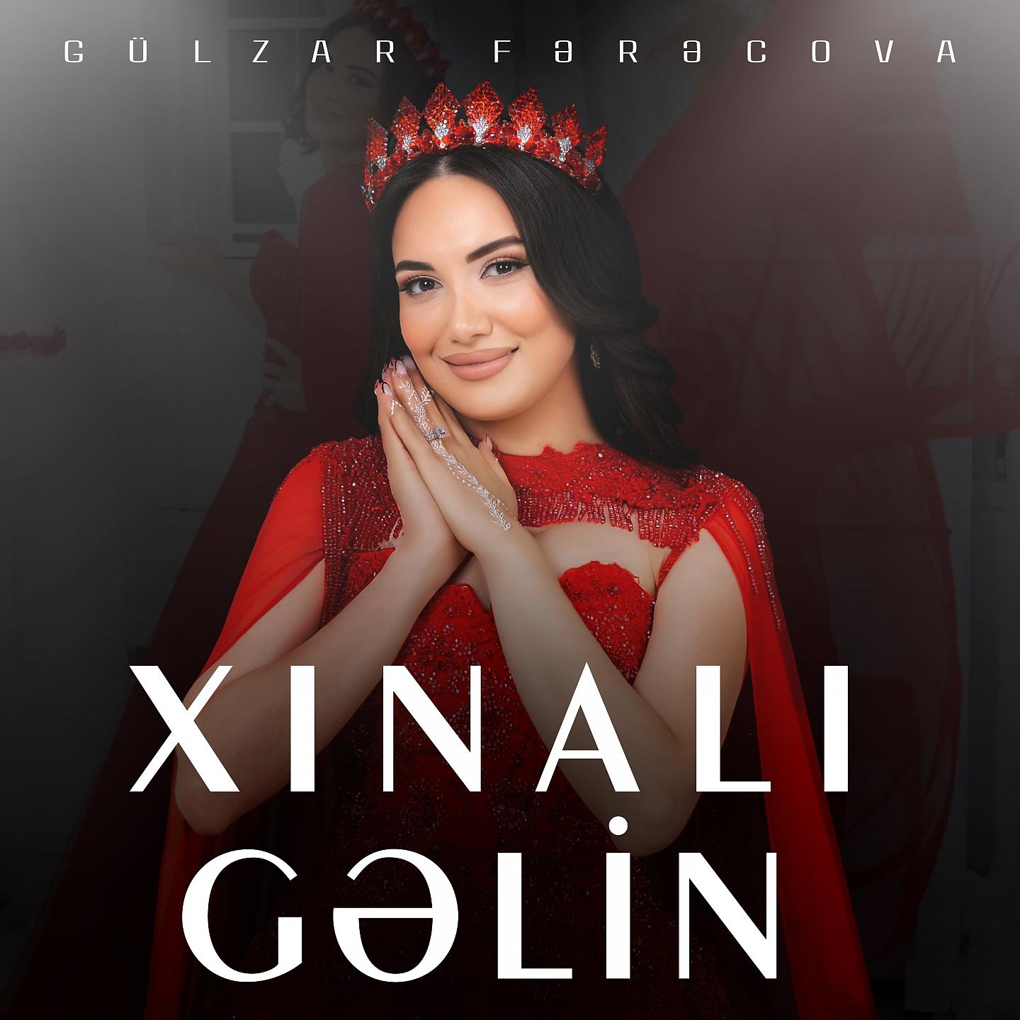 Постер альбома Xınalı gəlin