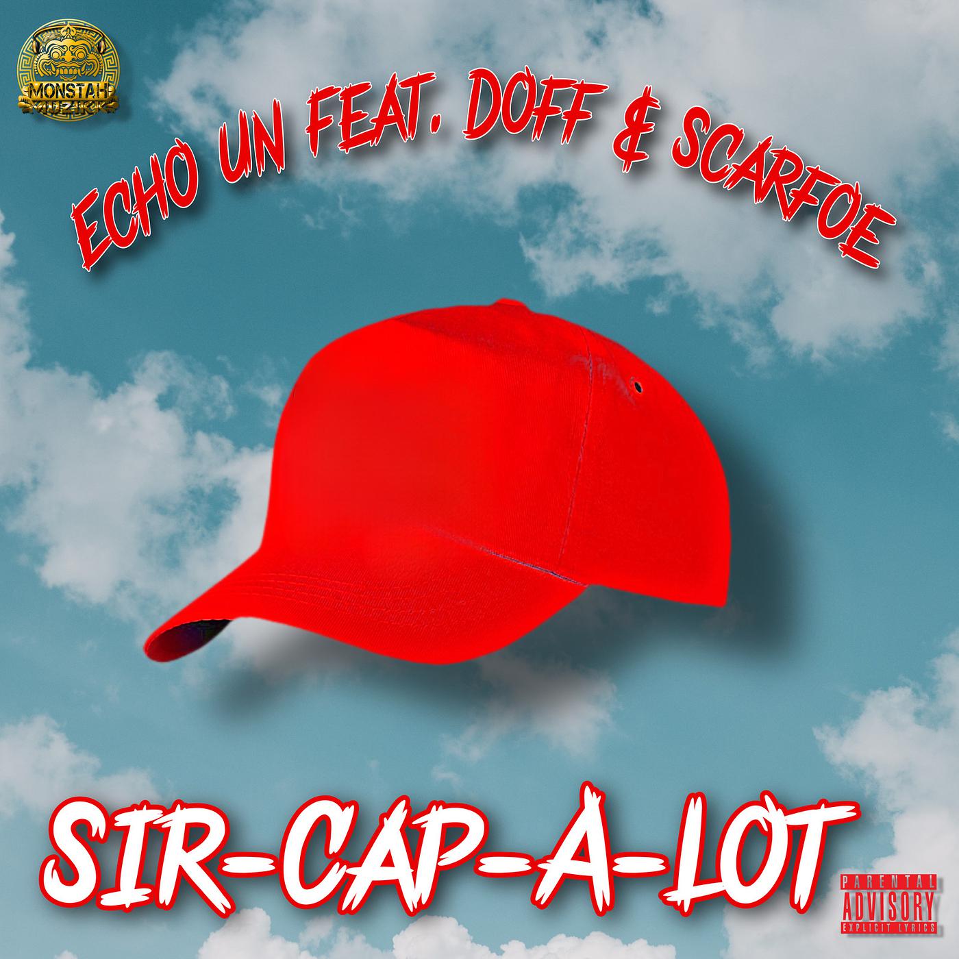 Постер альбома Sir-Cap-a-Lot
