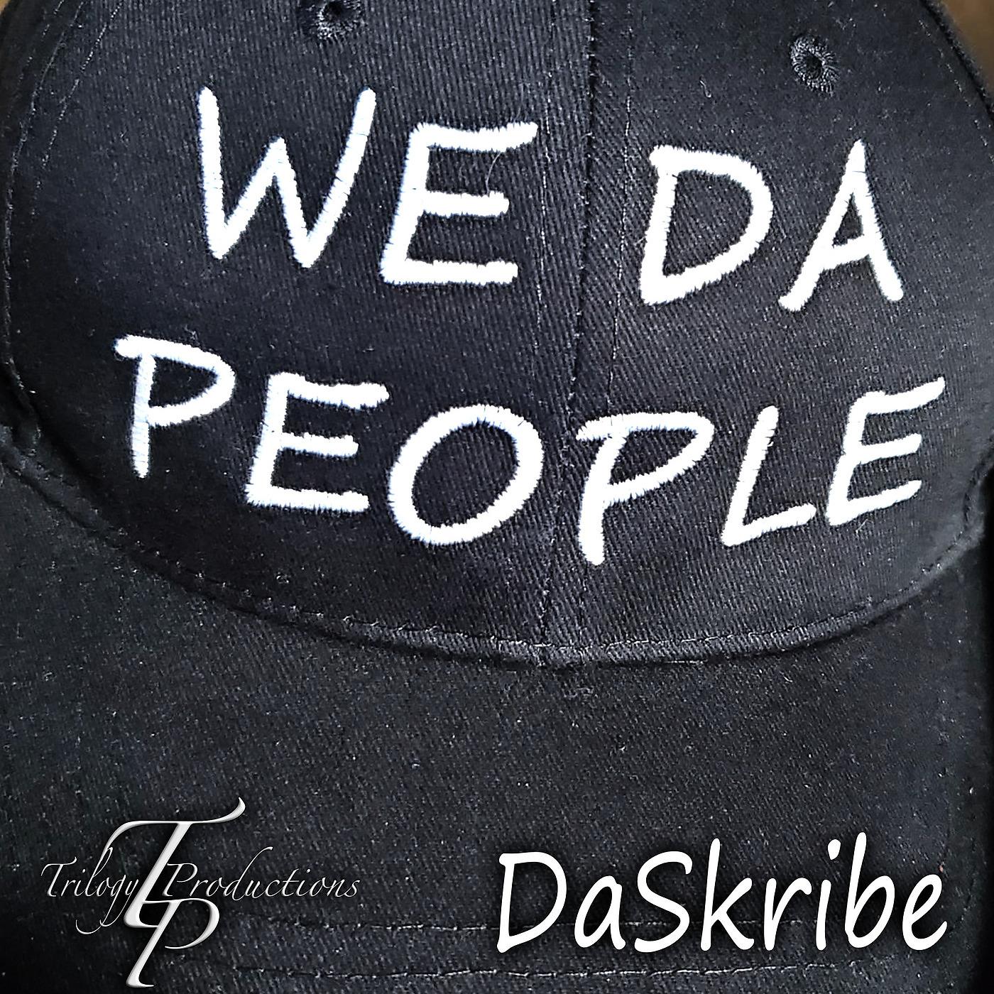 Постер альбома We da People (Do da Work)