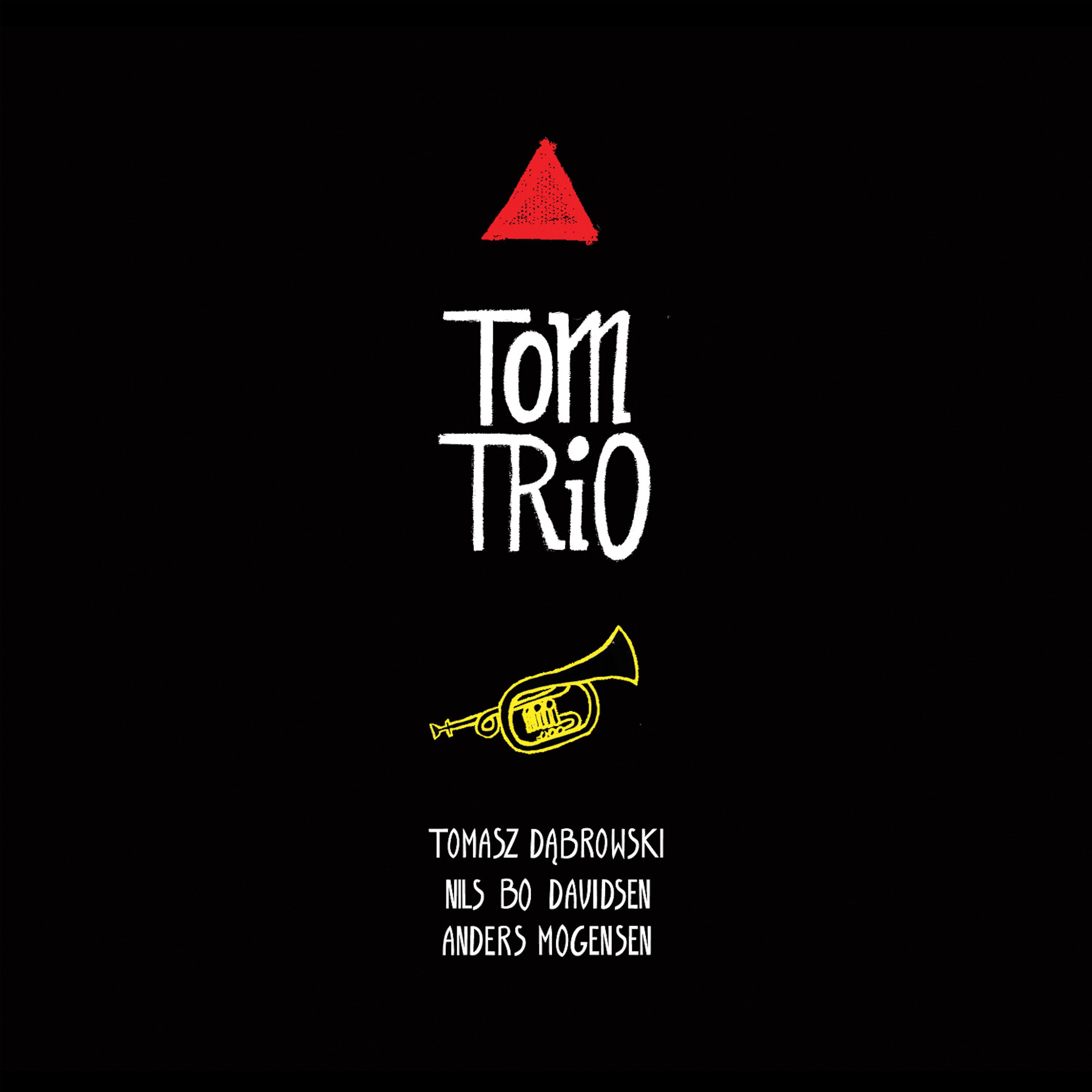 Постер альбома Tom Trio