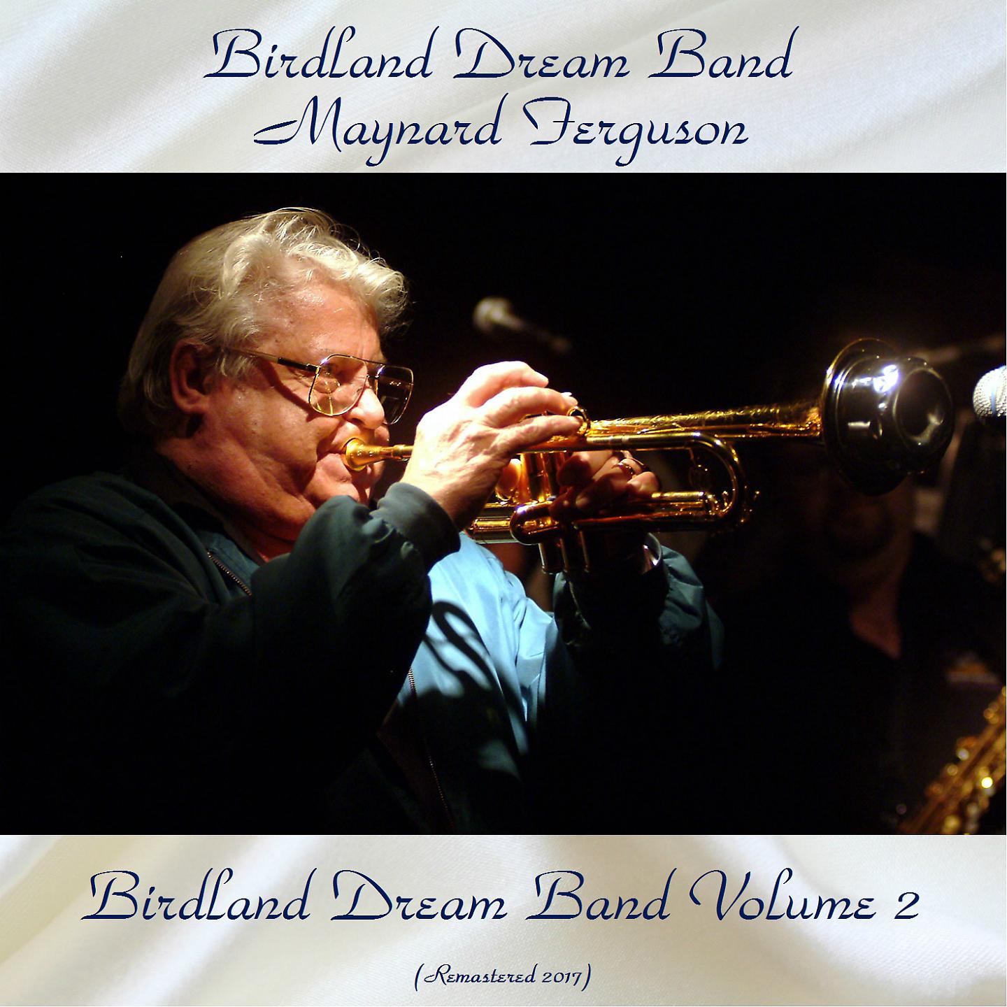 Постер альбома Birdland Dream Band Volume 2