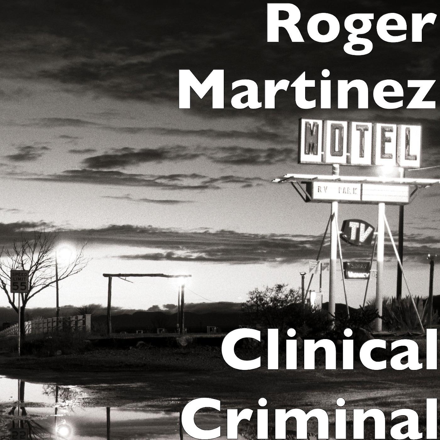 Постер альбома Clinical Criminal