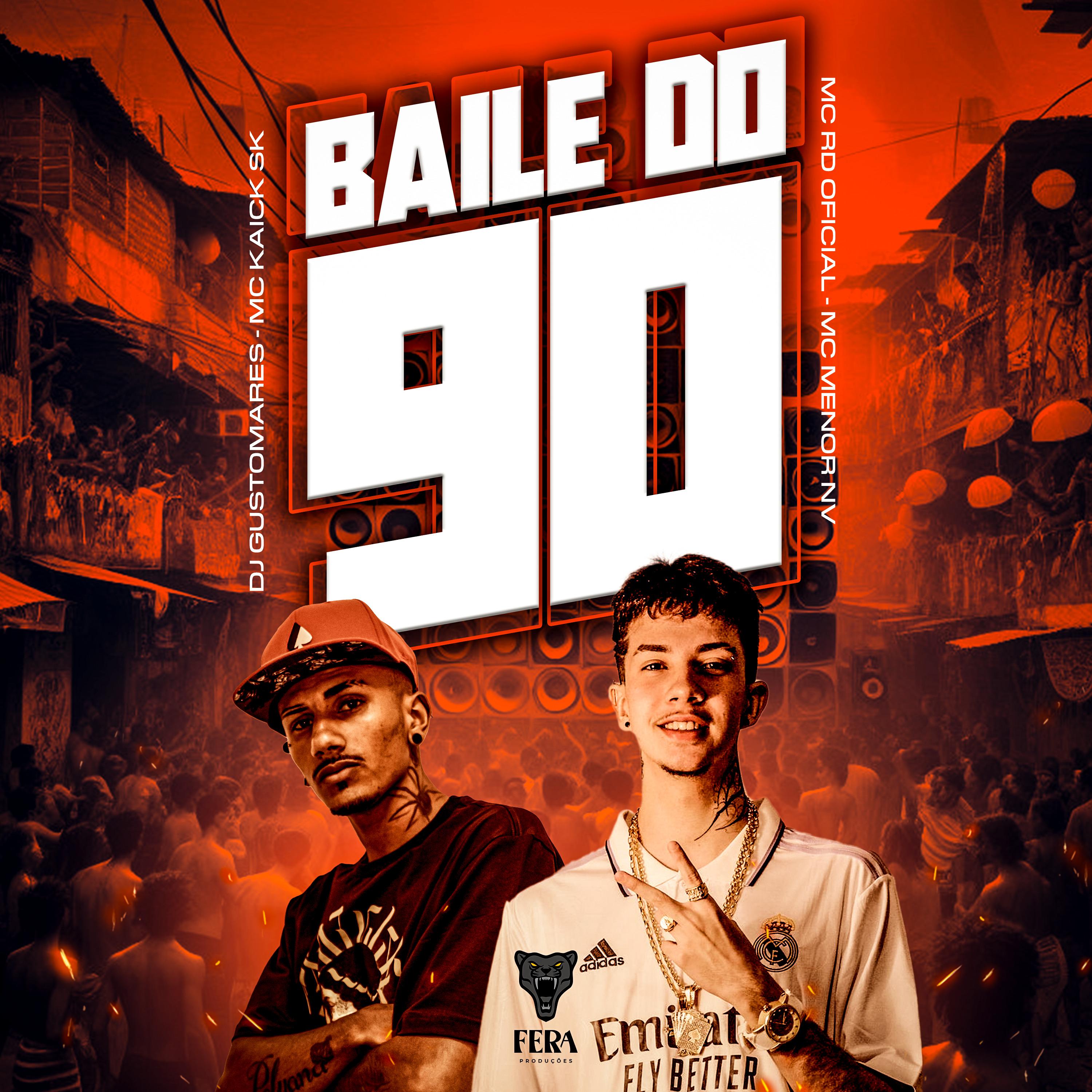 Постер альбома Baile do 90