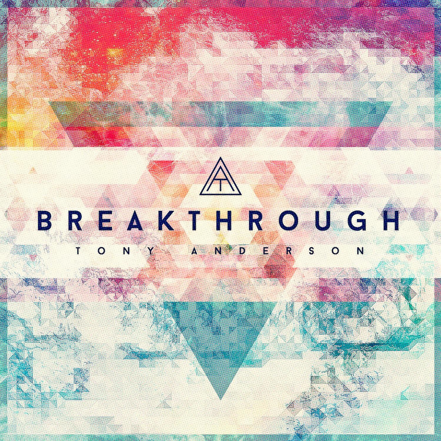 Постер альбома Breakthrough (Remastered)