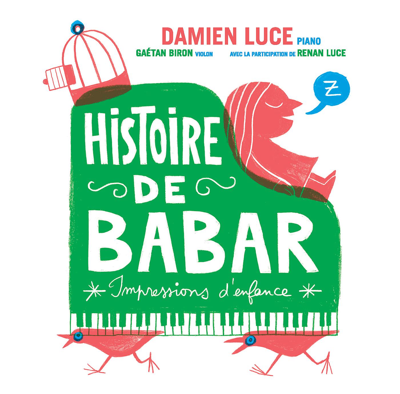Постер альбома Histoire De Babar . Impressions D'Enfance
