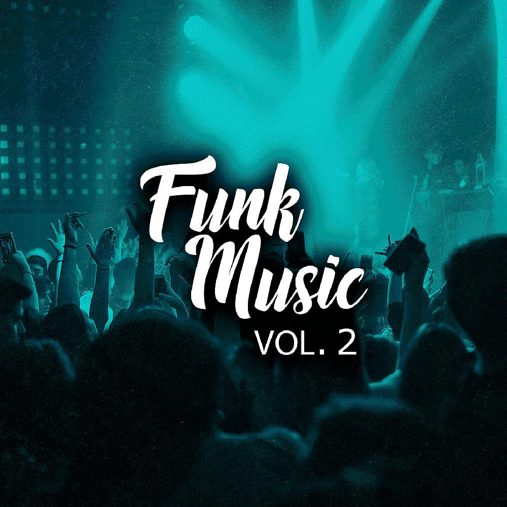 Постер альбома Funk Music, Vol. 2