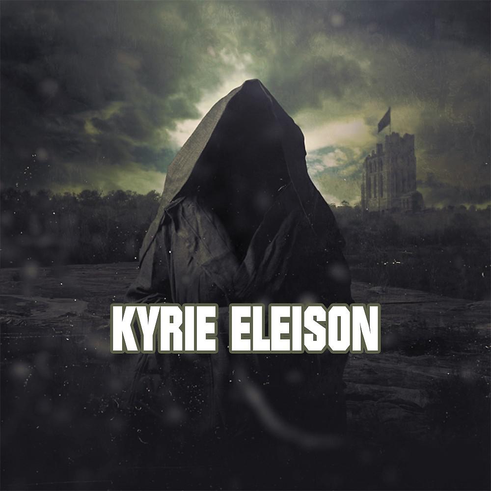 Постер альбома Kyrie ELEISON (2015)