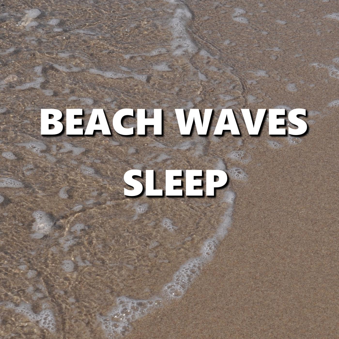 Постер альбома Beach Waves Sleep