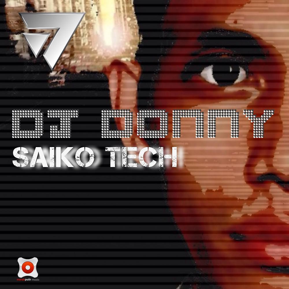 Постер альбома Saiko Tech