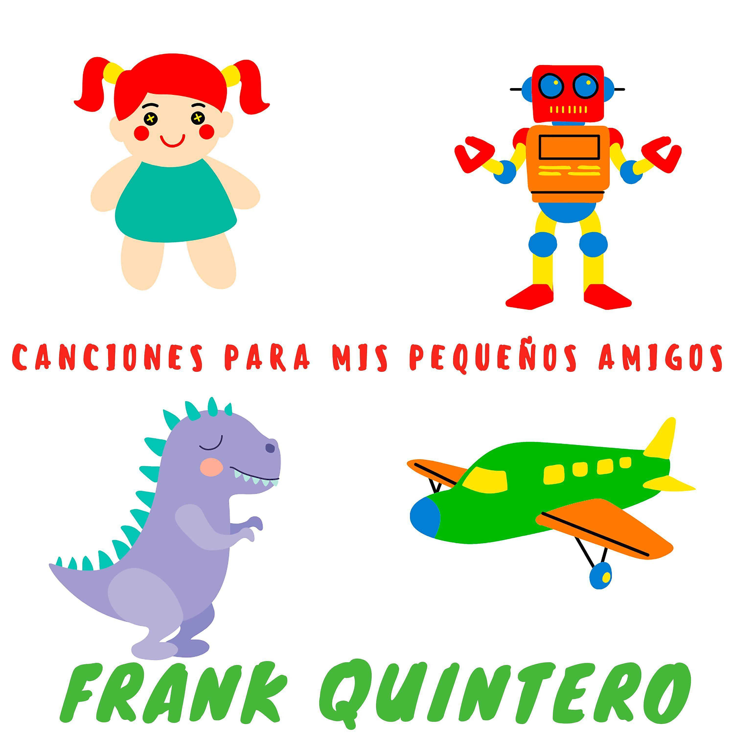Постер альбома Canciones para Mis Pequeños Amigos