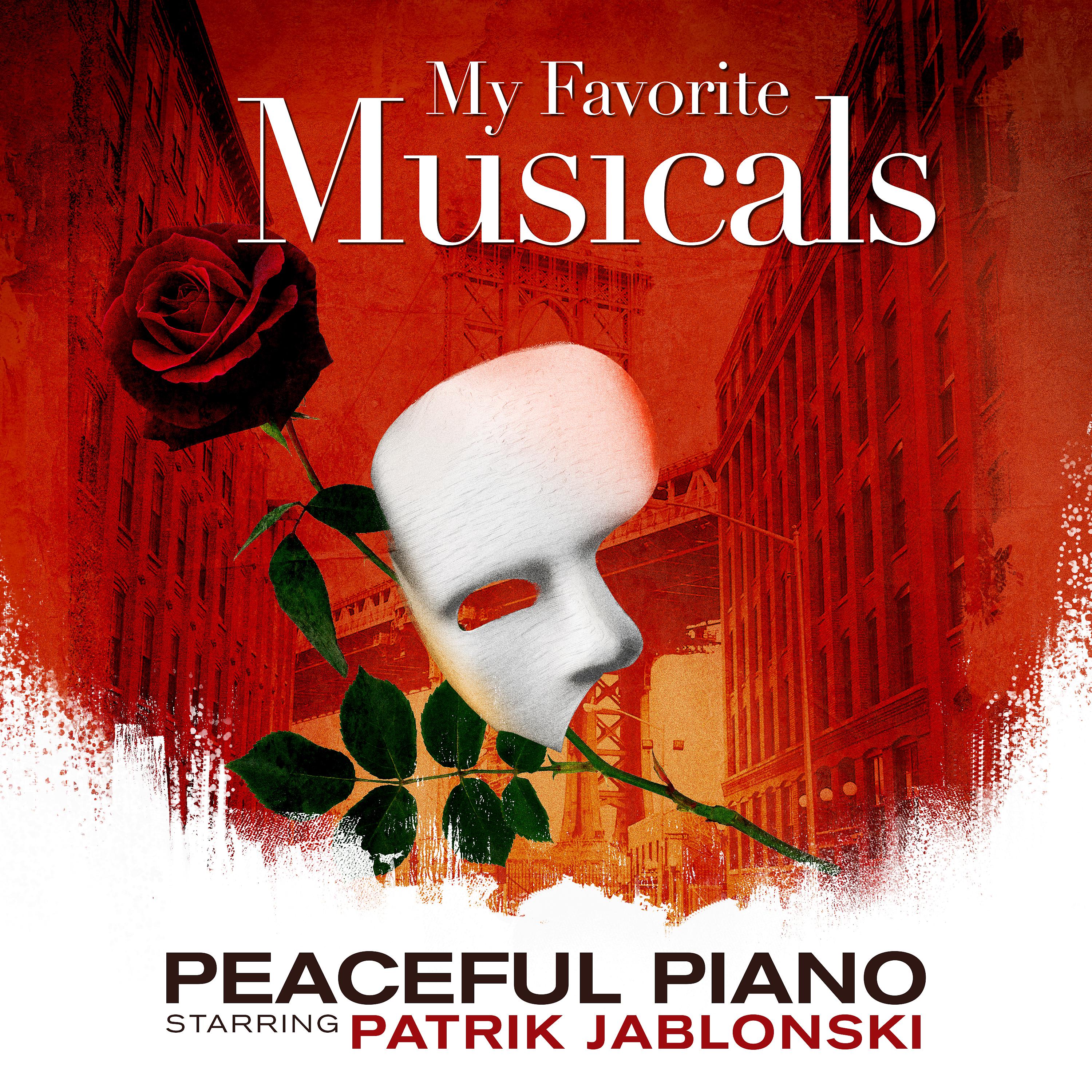 Постер альбома My Favorite Musicals: Peaceful Piano
