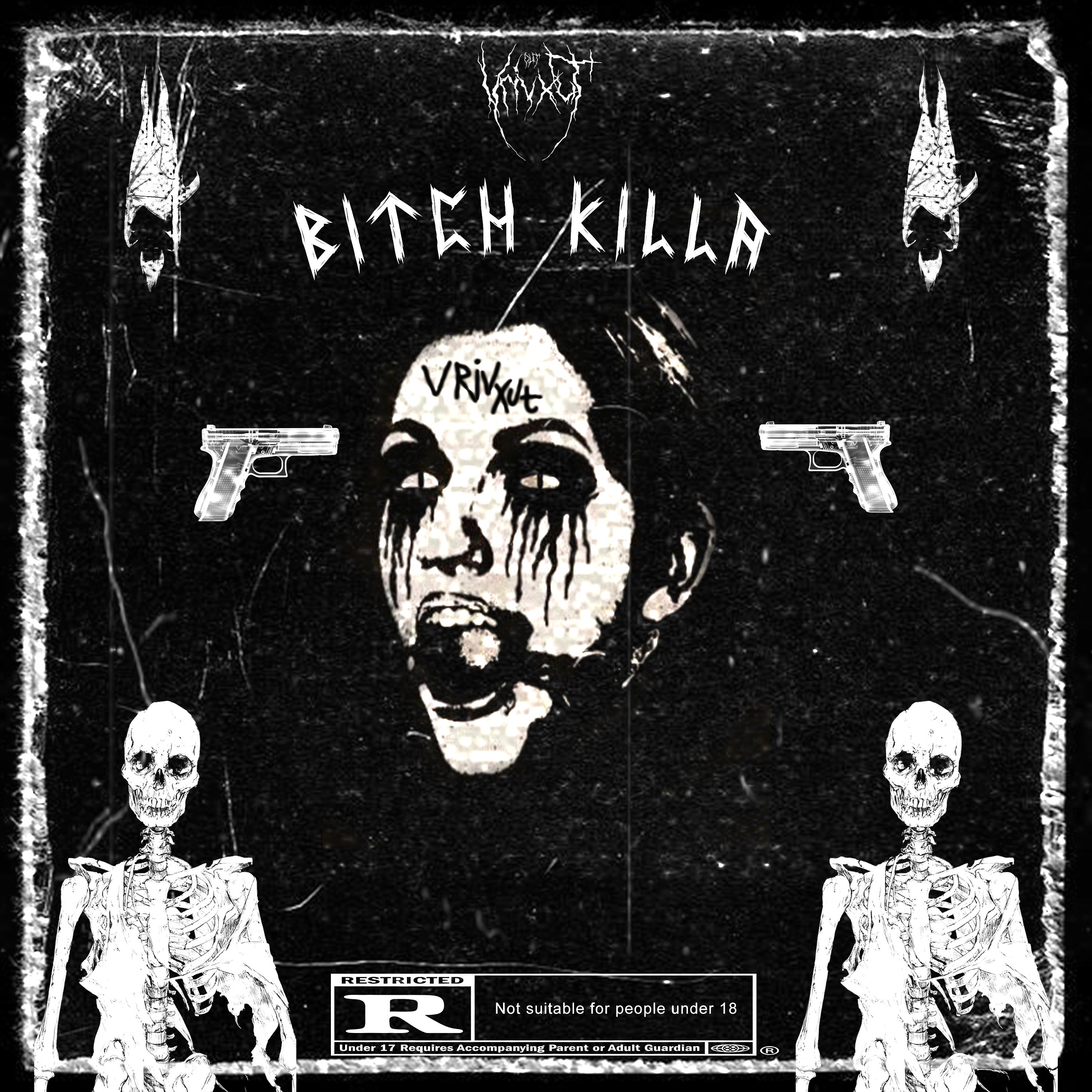 Постер альбома Bitch Killa