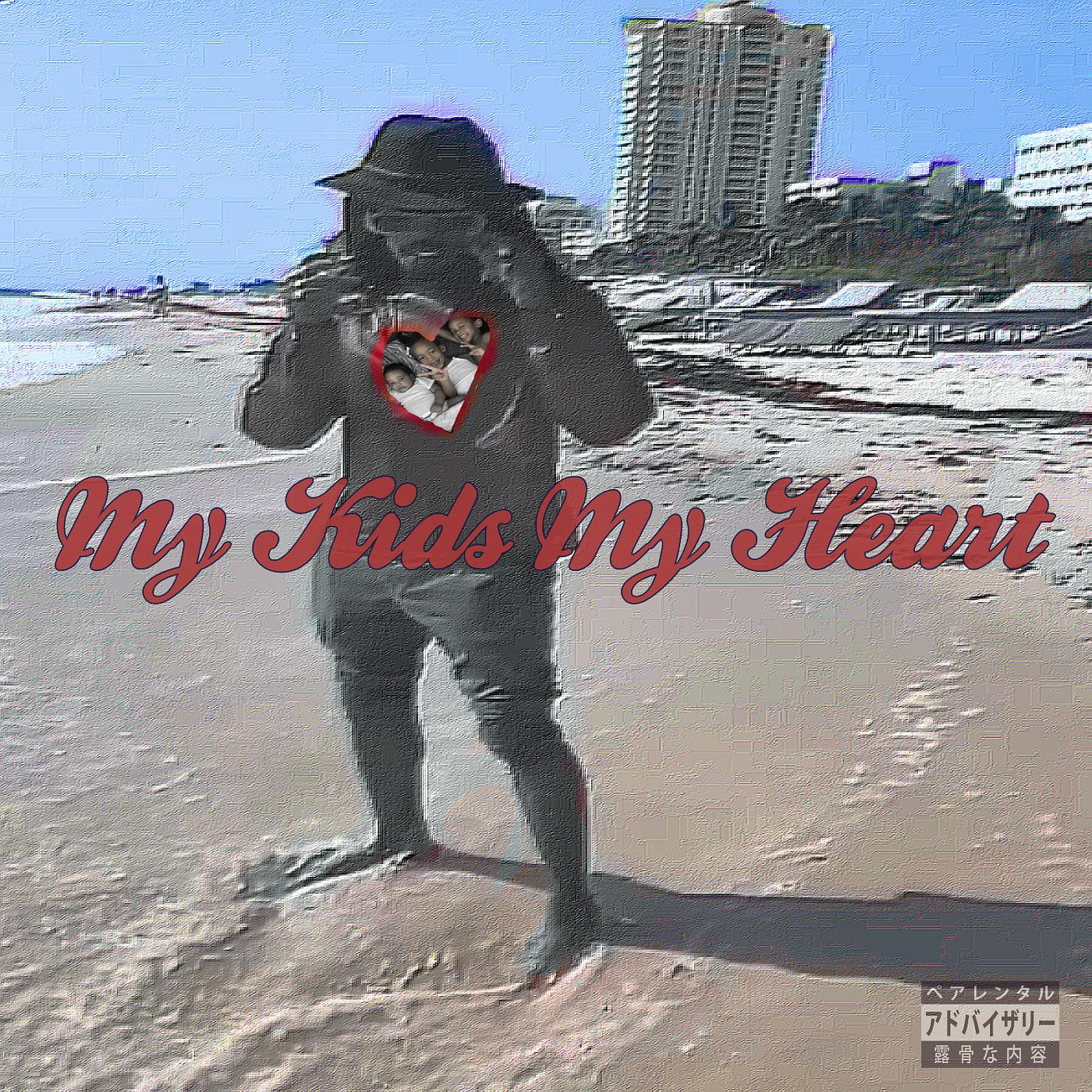 Постер альбома My Kids My Heart