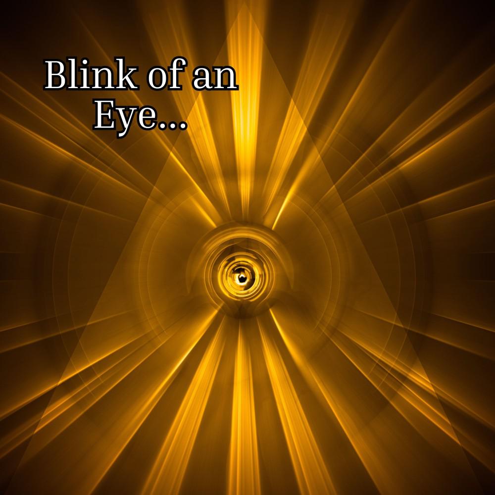 Постер альбома Blink of an Eye...