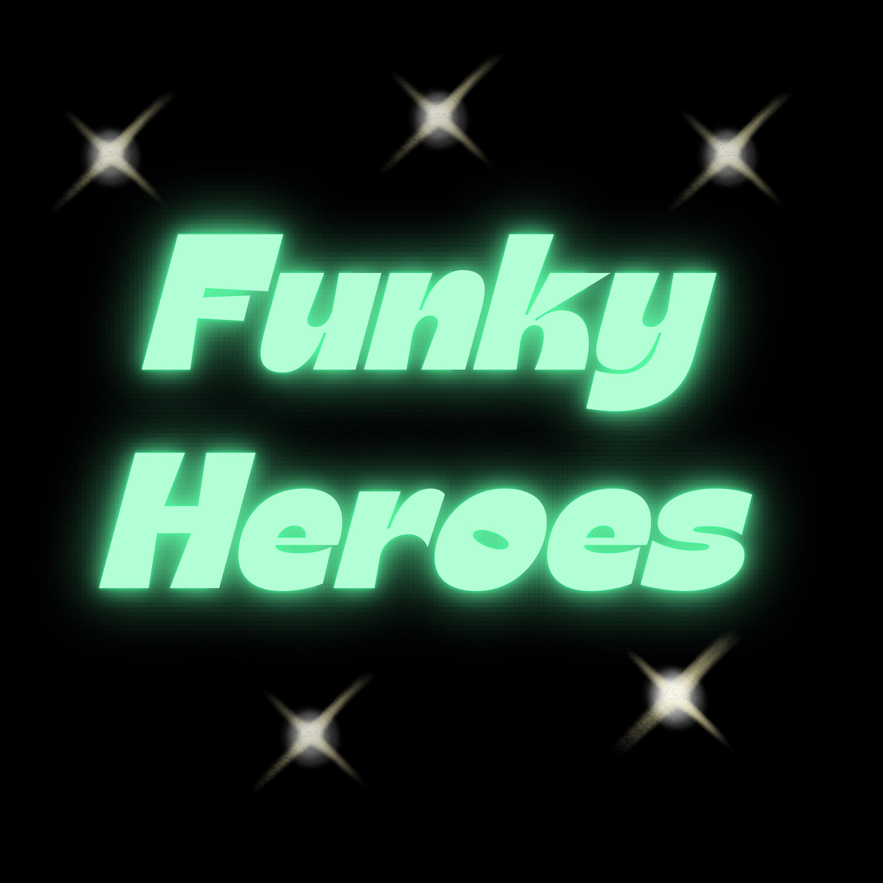 Постер альбома Funky Heroes