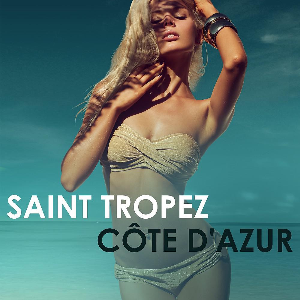 Постер альбома Saint-Tropez: Côte D'azur