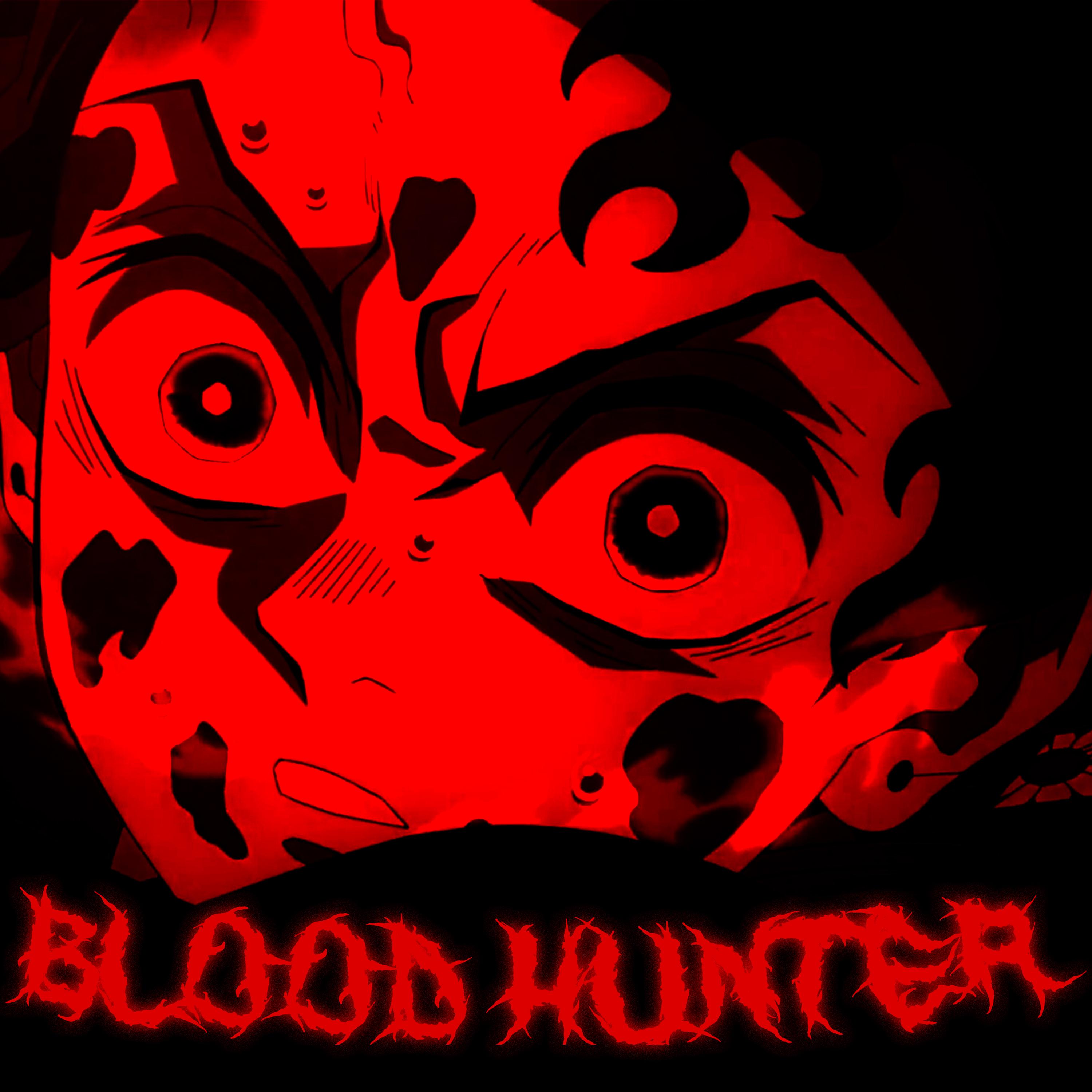 Постер альбома BLOOD HUNTER