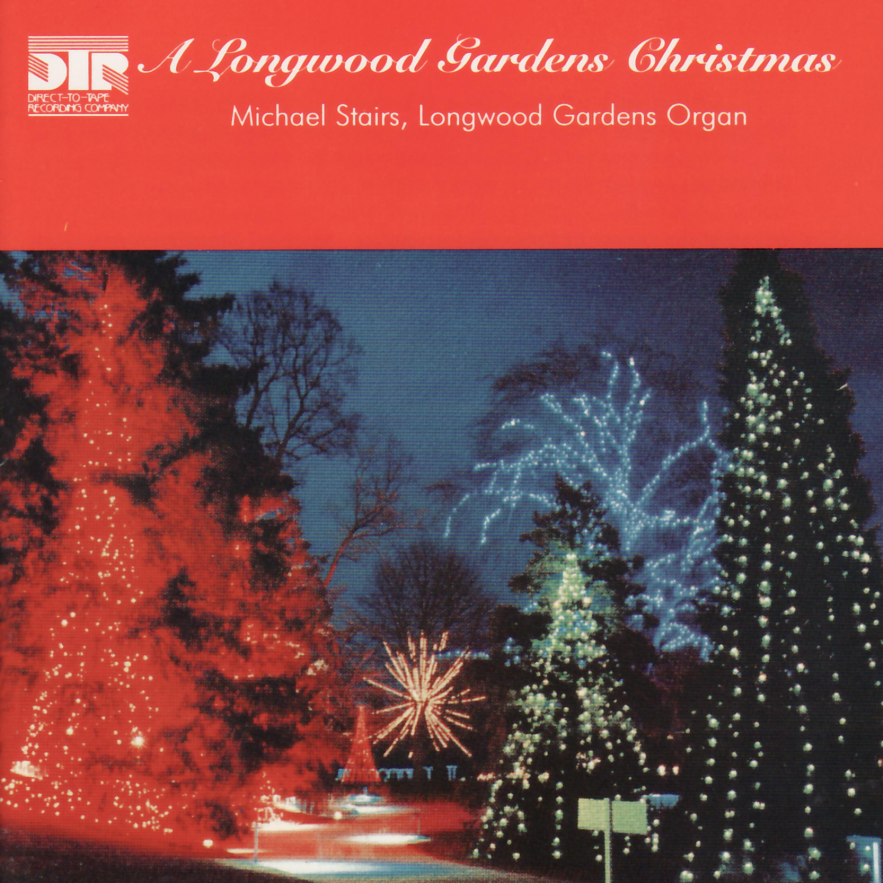 Постер альбома A Longwood Gardens Christmas