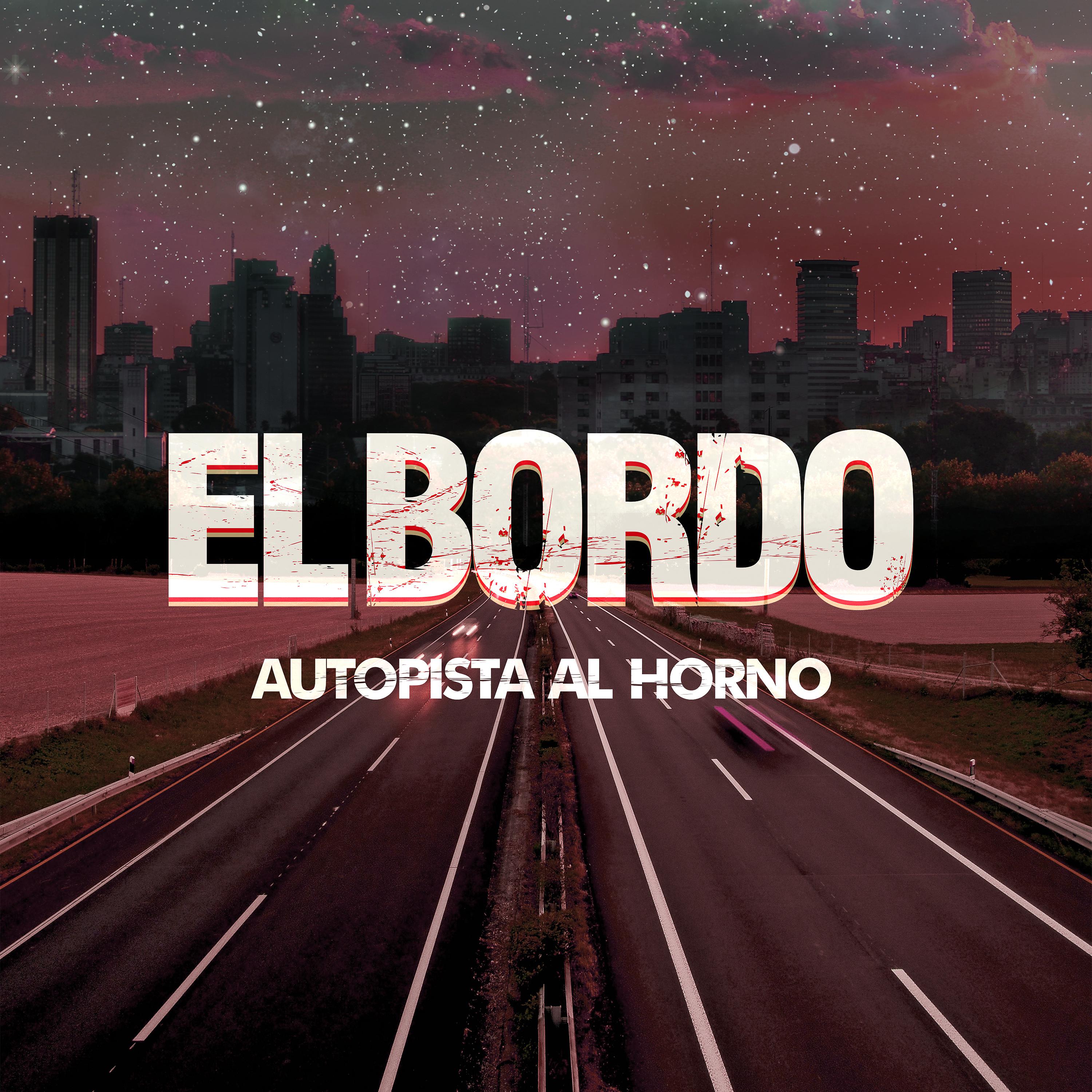 Постер альбома Autopista al Horno - Single