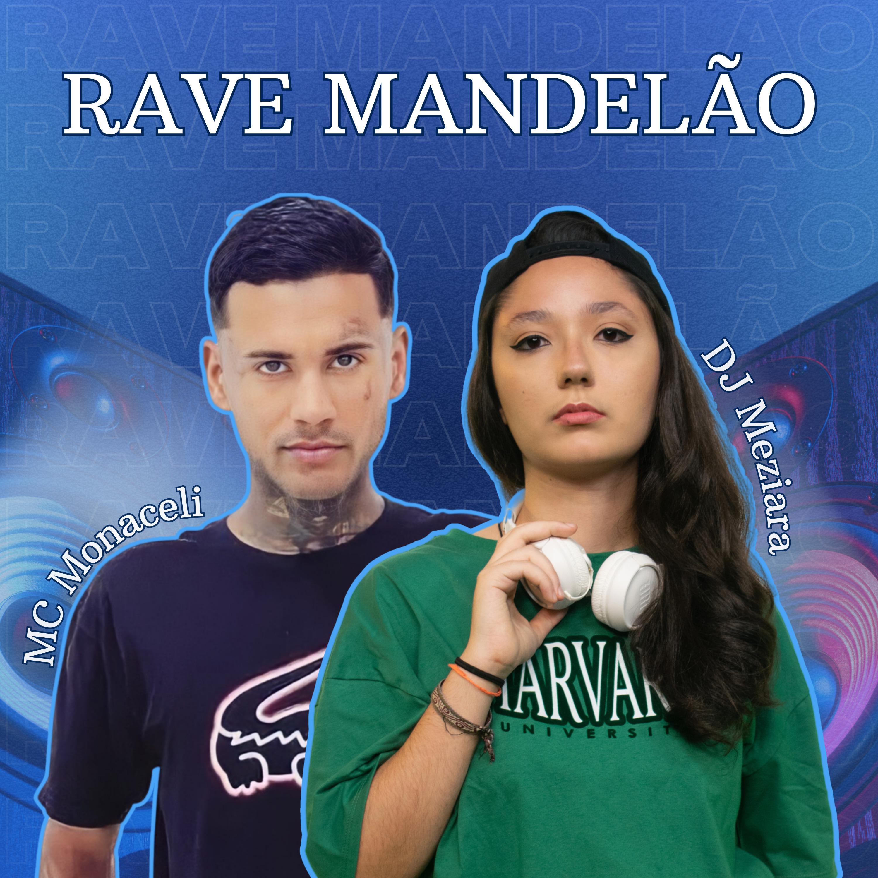 Постер альбома Rave Mandelão