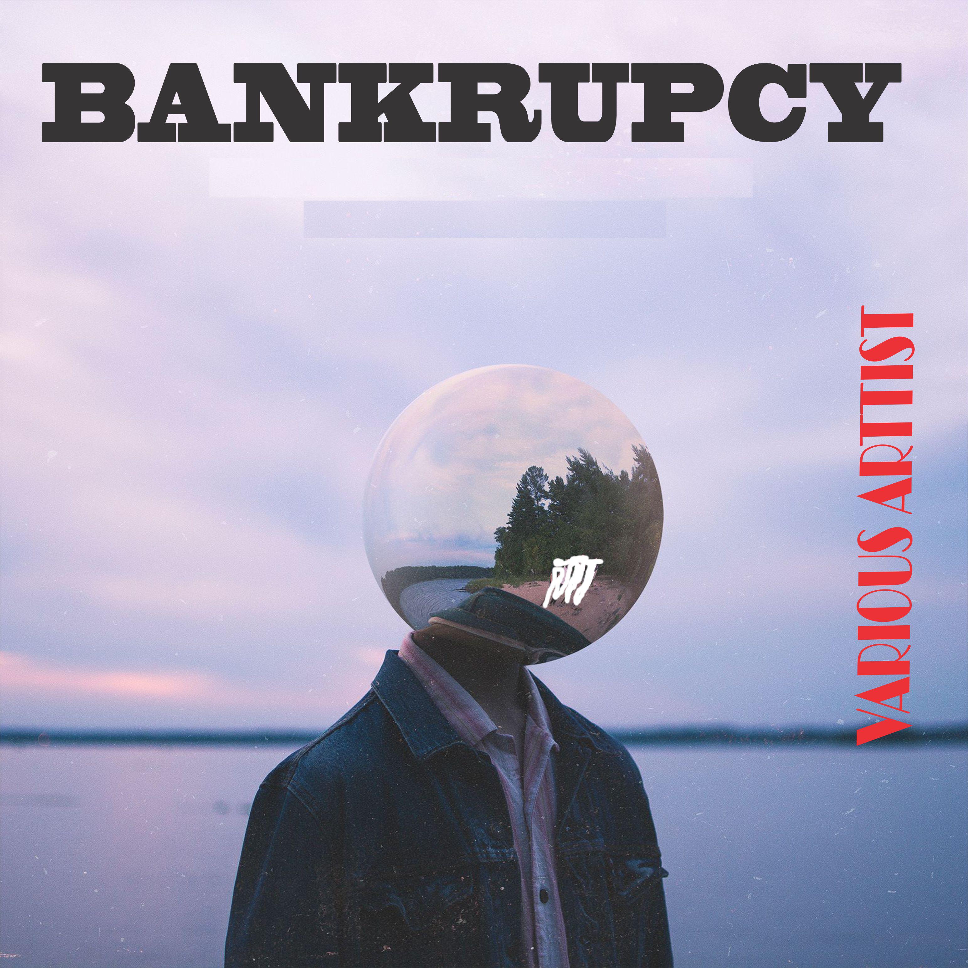Постер альбома Bankrupcy