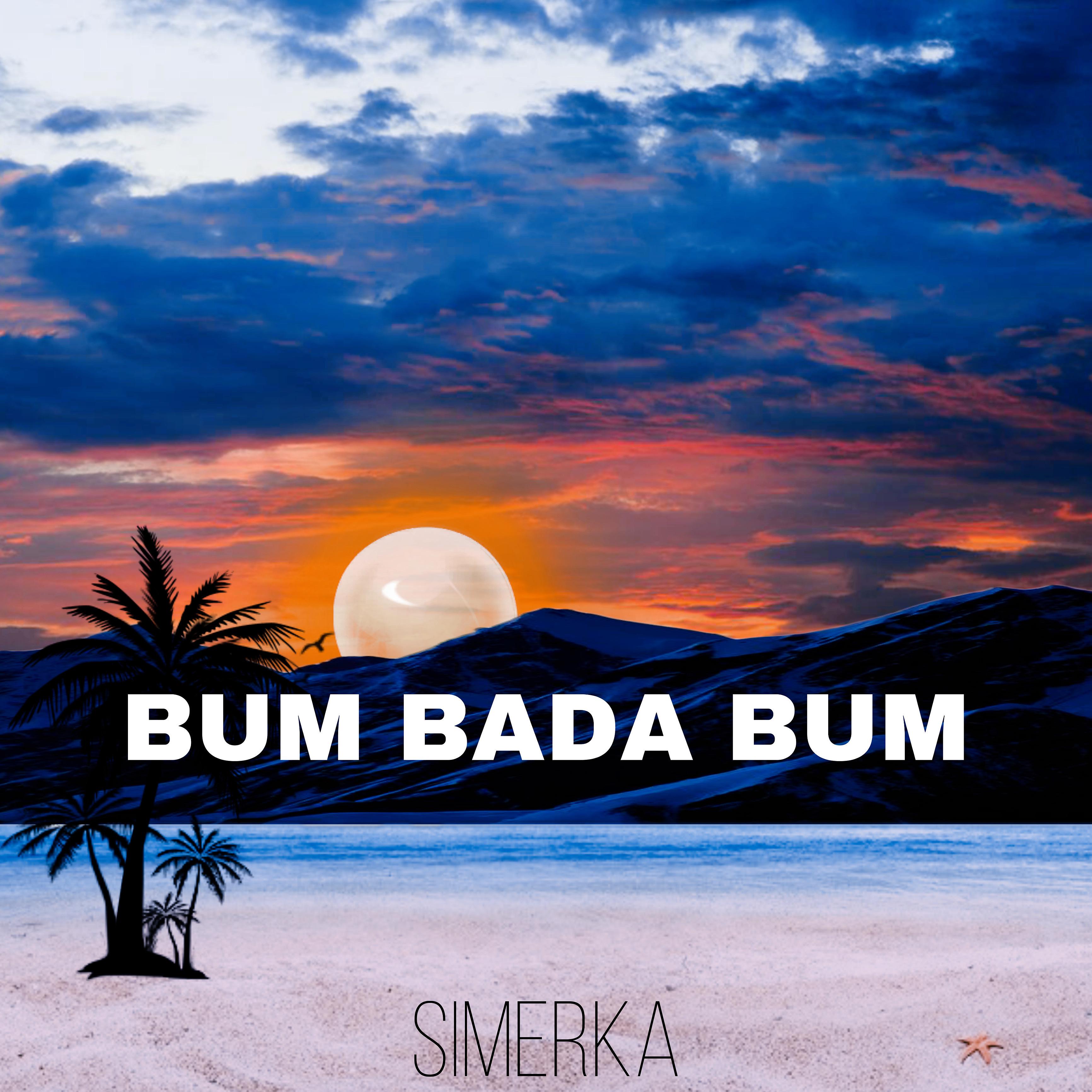 Постер альбома Bum Bada Bum