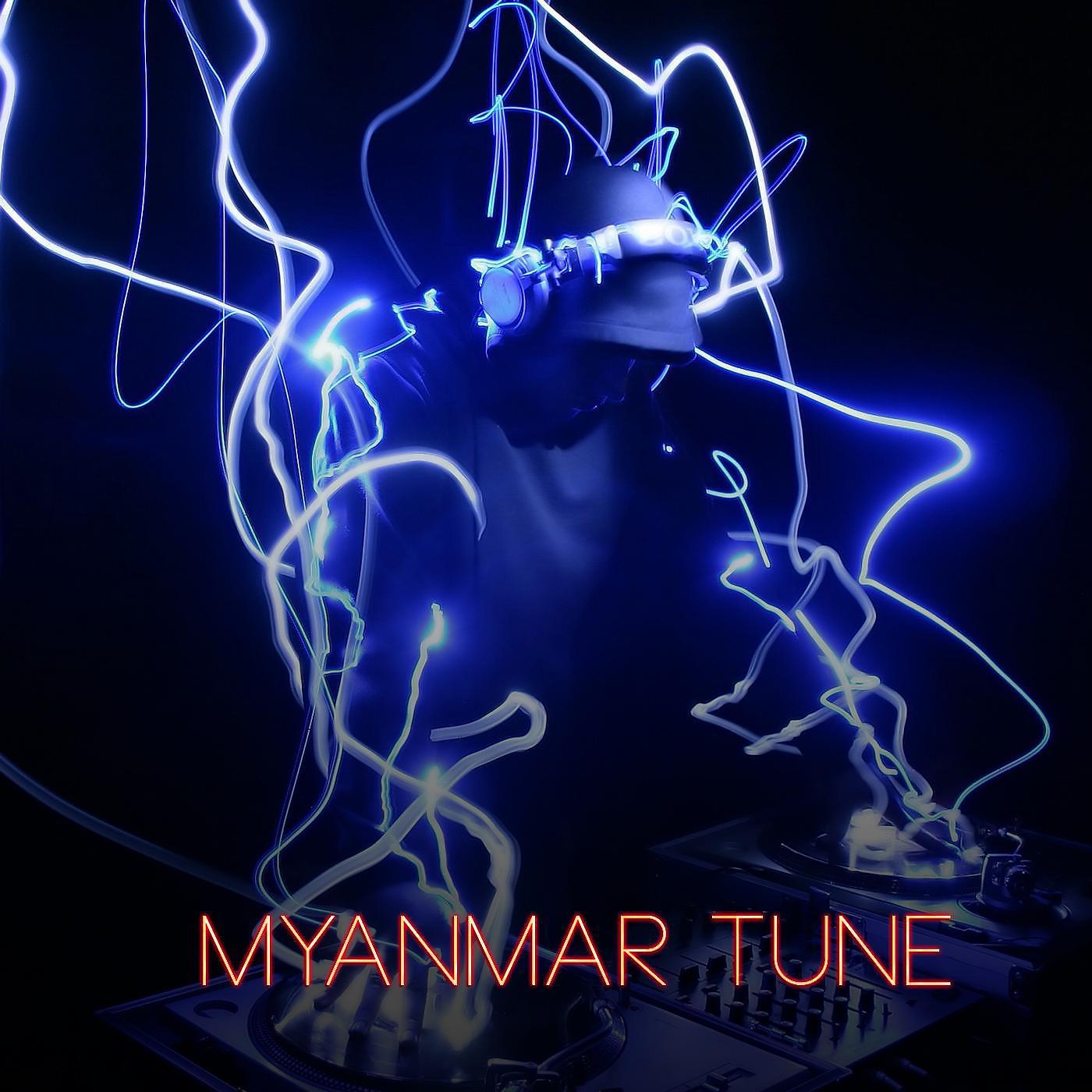 Постер альбома Myanmar Tune