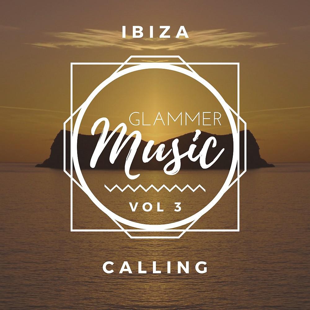 Постер альбома Ibiza Calling, Vol. 3