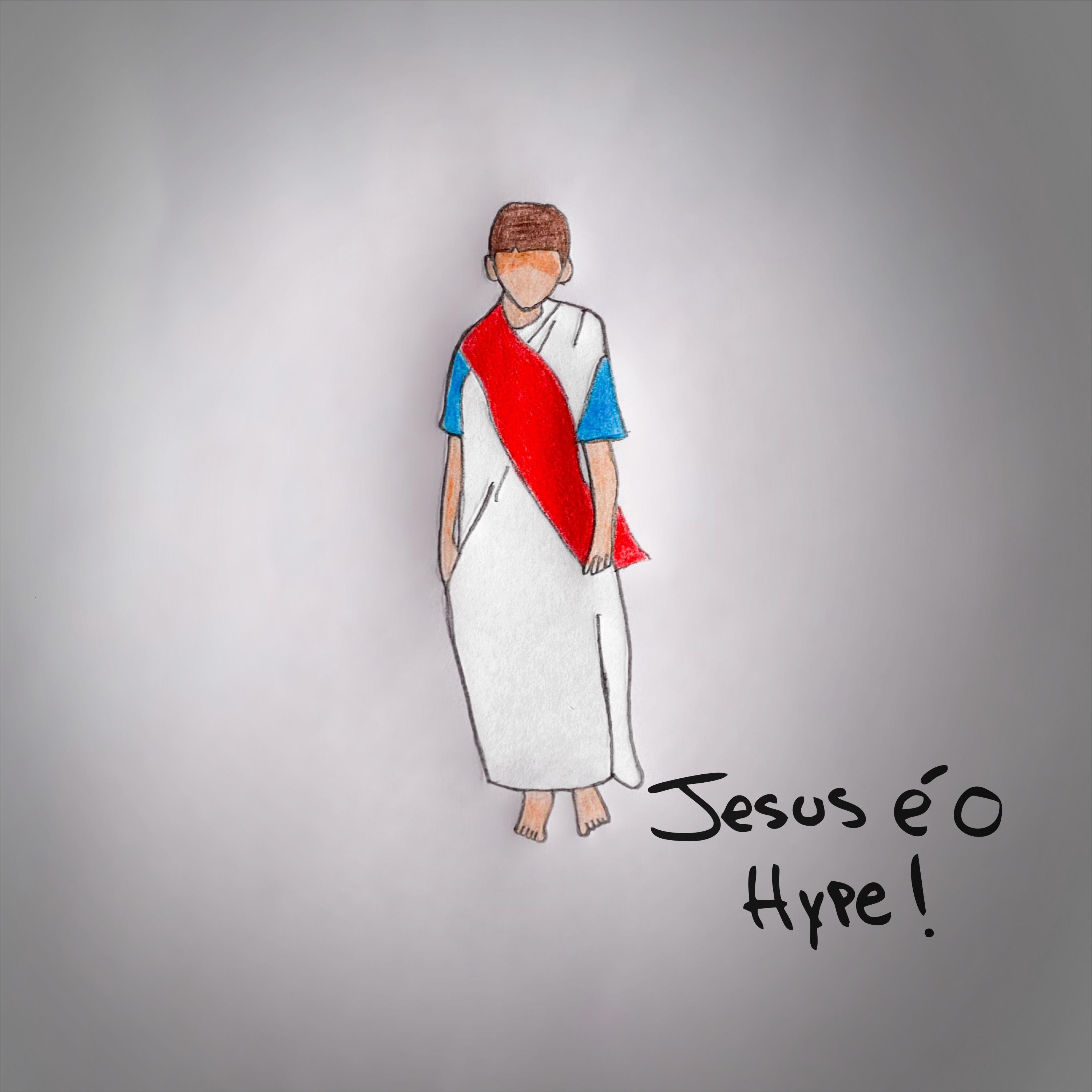 Постер альбома Jesus É o Hype