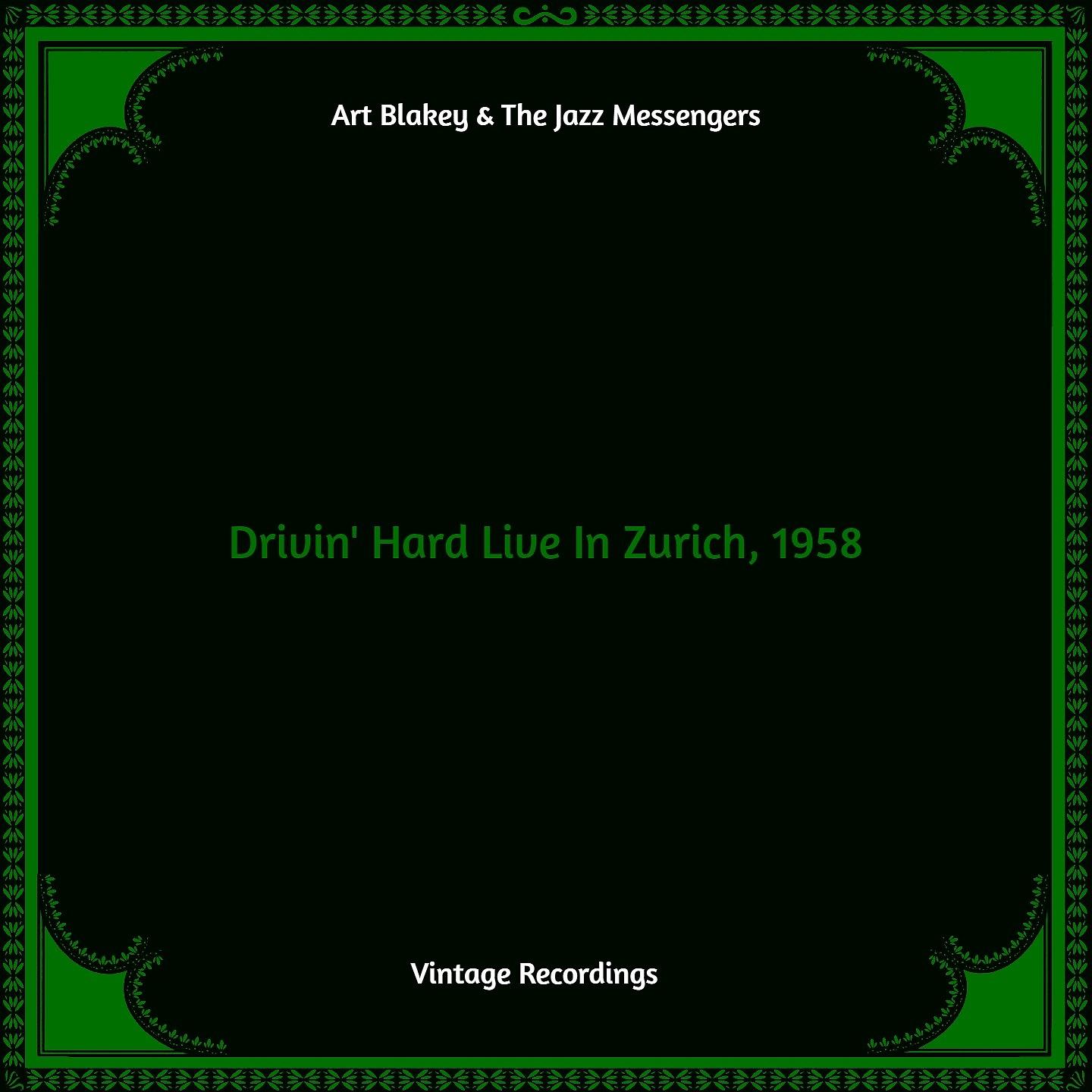 Постер альбома Drivin Hard Live In Zurich, 1958