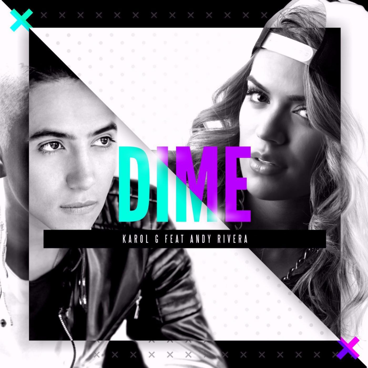 Постер альбома Dime (feat. Andy Rivera)