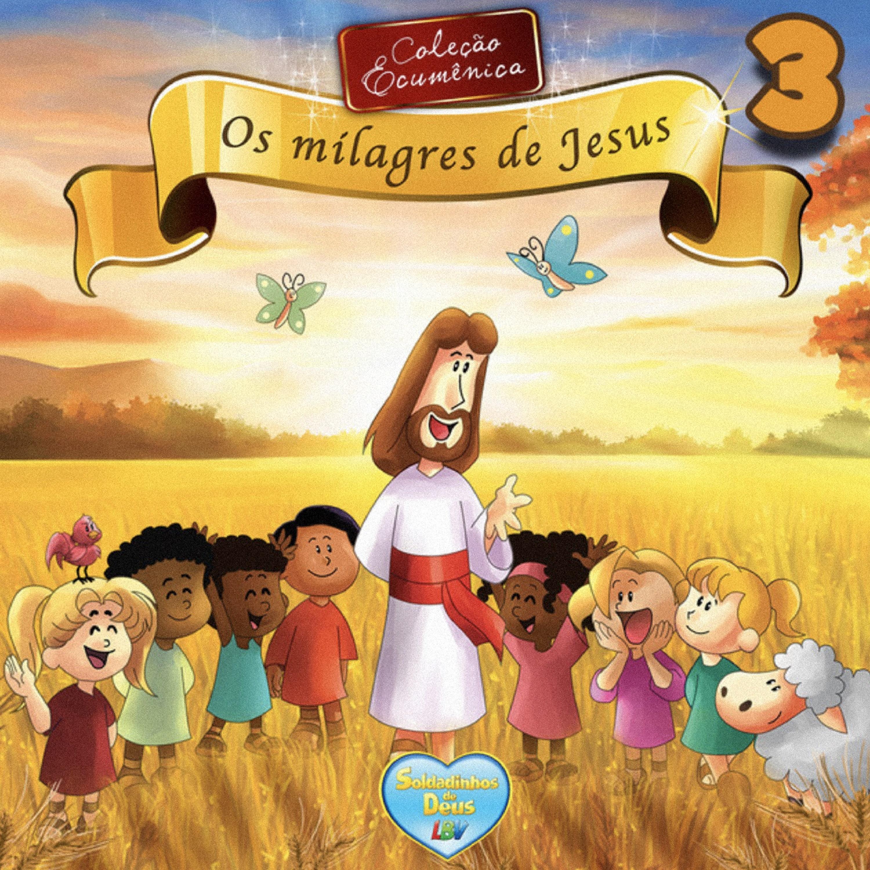 Постер альбома Coleção Ecumênica: Os Milagres de Jesus, Vol. 3