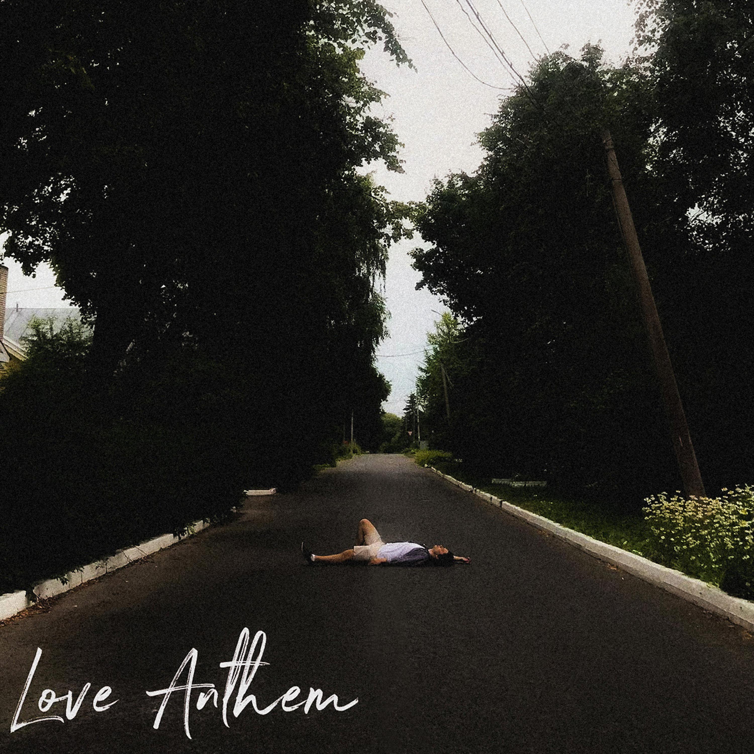 Постер альбома Love Anthem