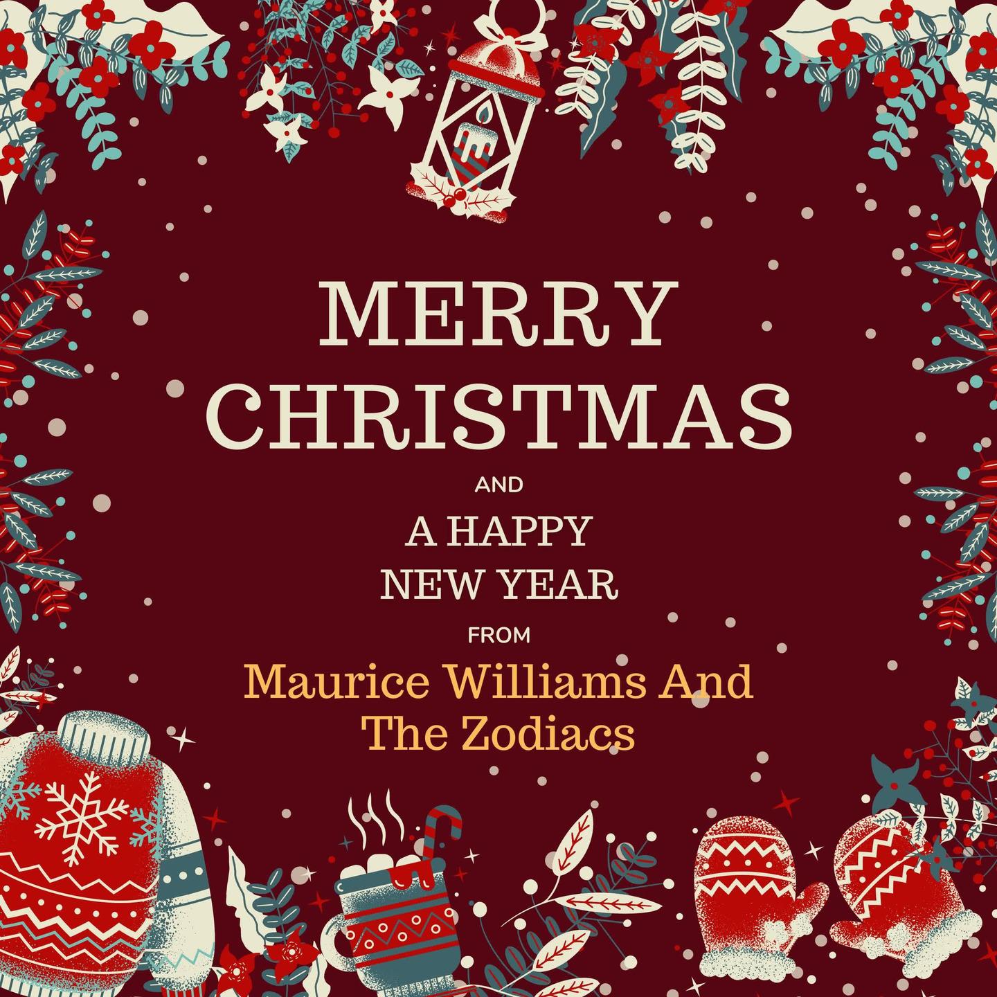 Постер альбома Merry Christmas and A Happy New Year from Maurice Williams And The Zodiacs
