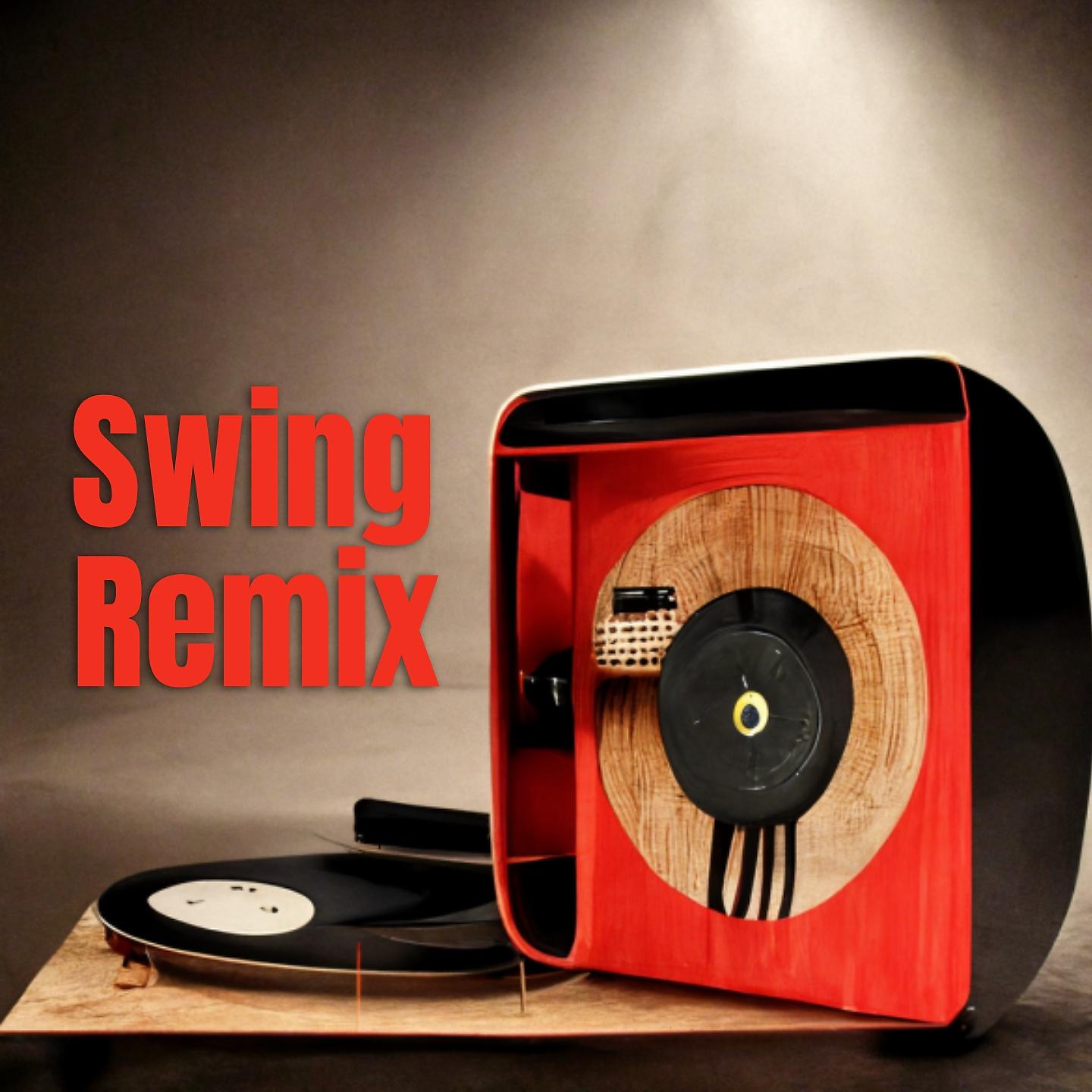 Постер альбома Swing Remix
