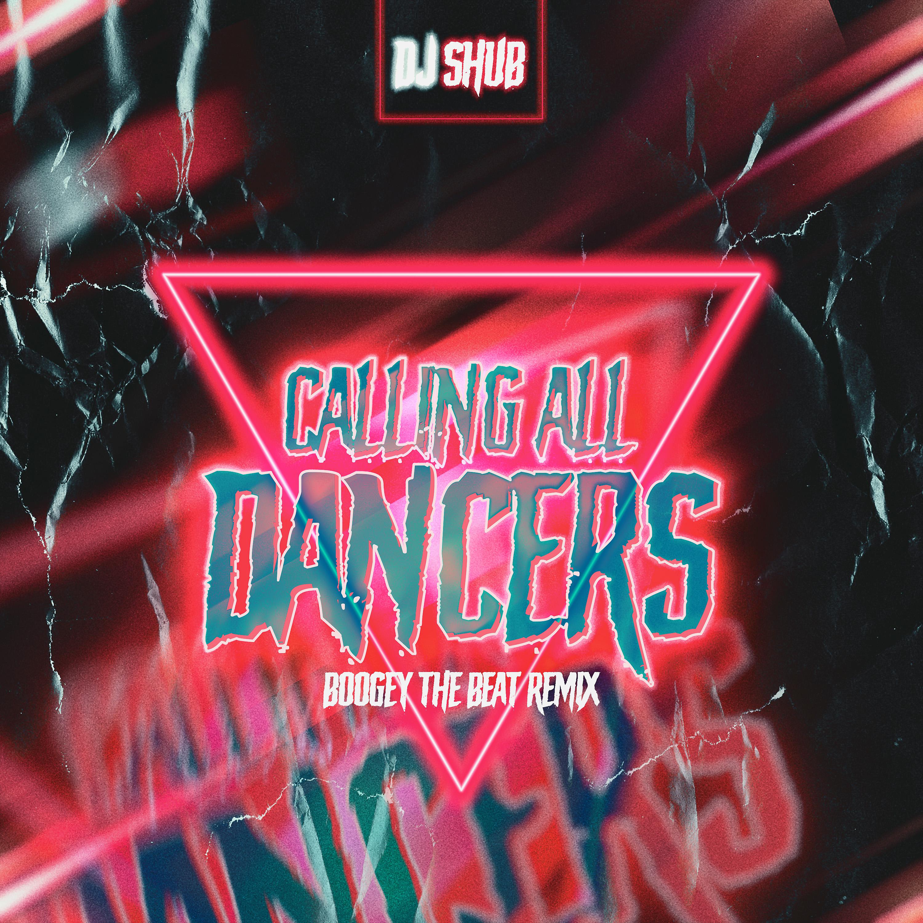 Постер альбома Calling All Dancers (Boogey the Beat Remix)