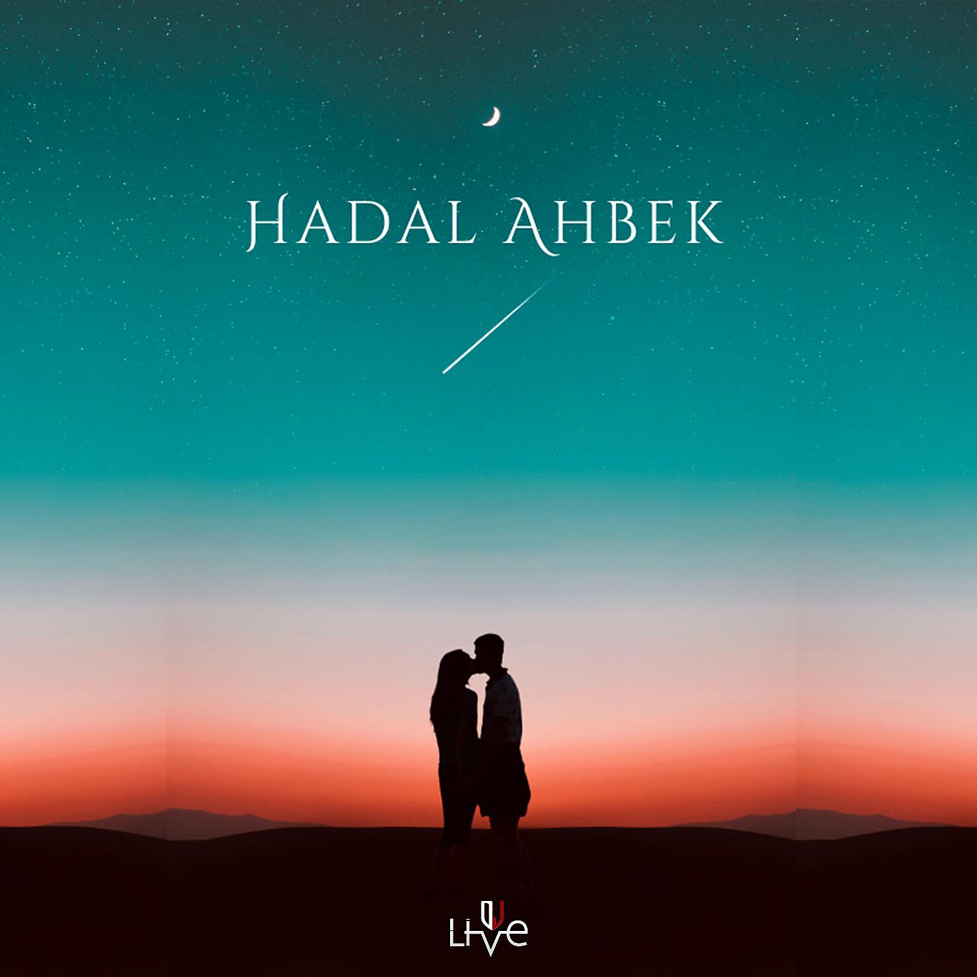 Постер альбома Hadal Ahbek