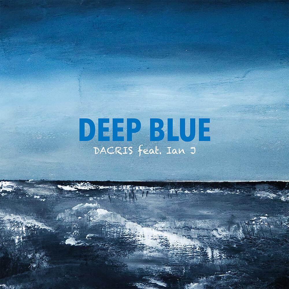 Постер альбома Deep Blue