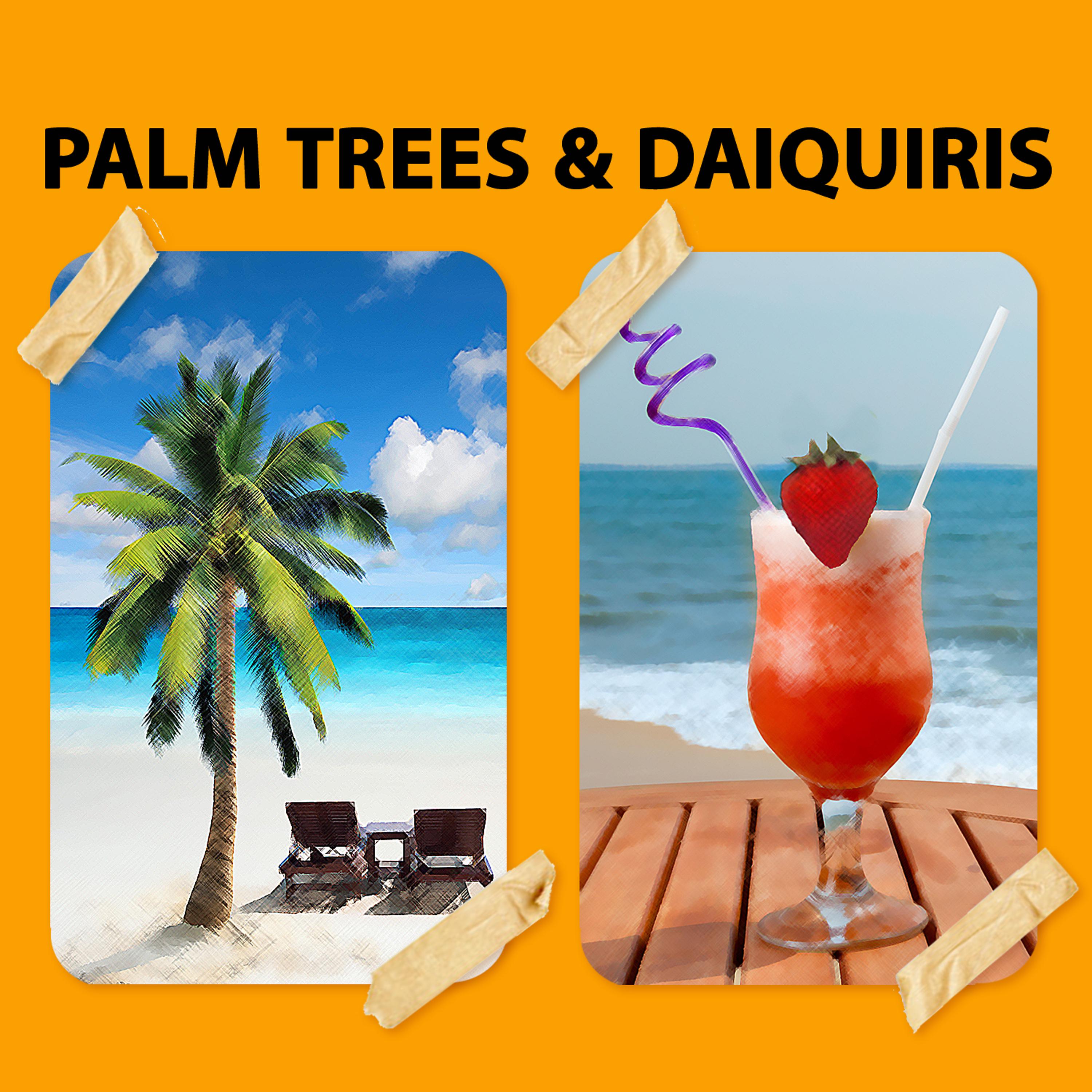Постер альбома Palm Trees and Daiquiris