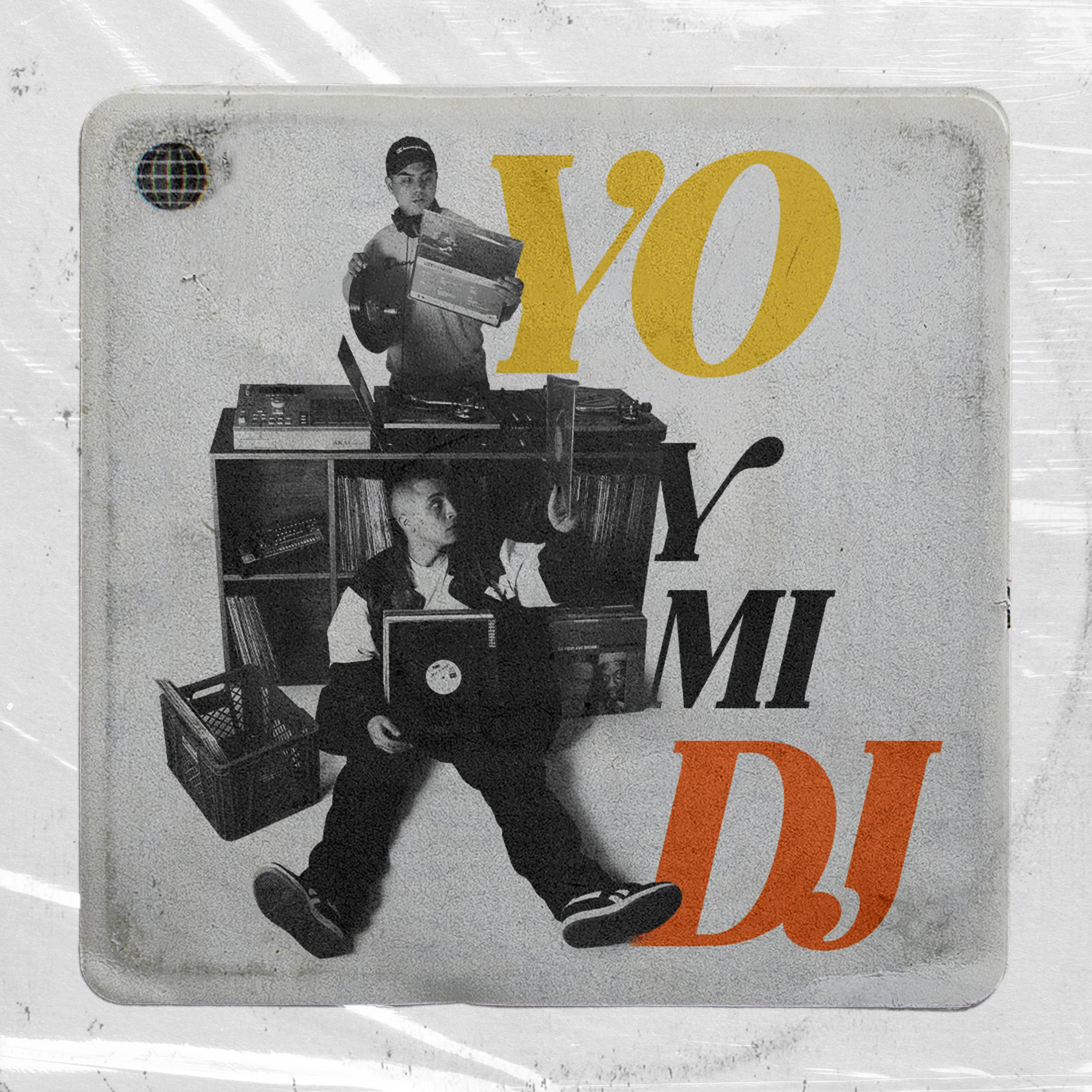 Постер альбома Yo y Mi Dj