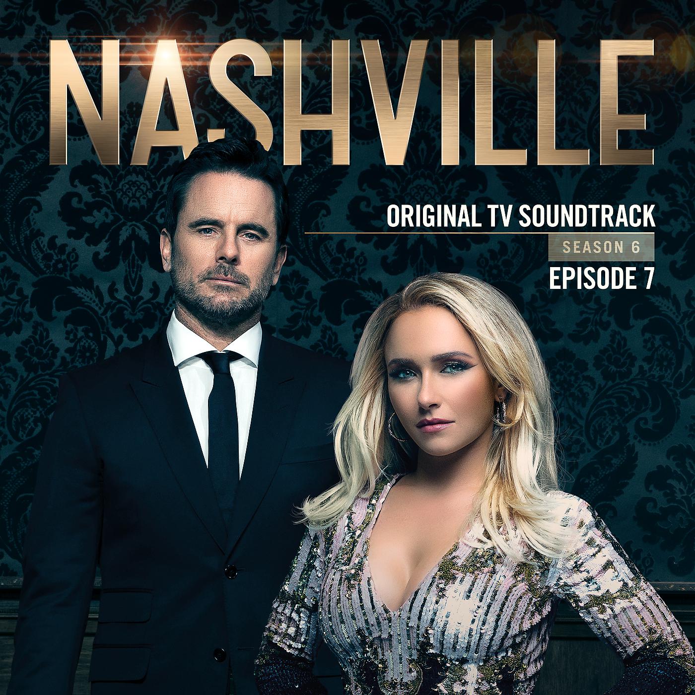 Постер альбома Nashville, Season 6: Episode 7